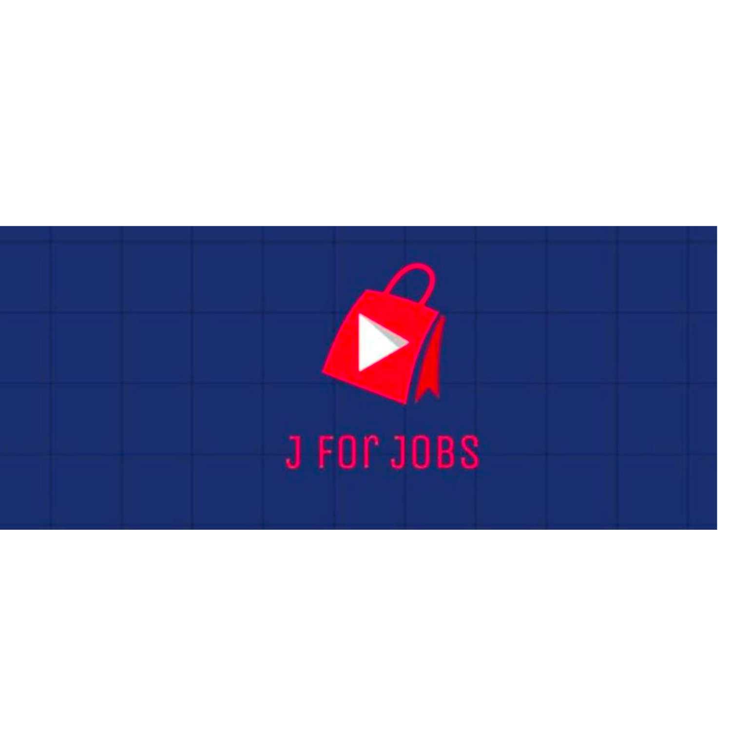 J For Jobs Youtube Channel