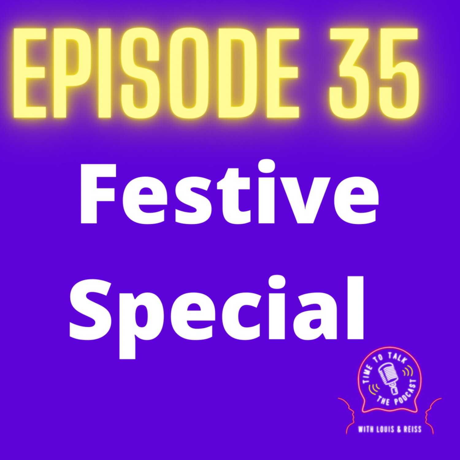 Time To Talk - The Podcast: With Louis & Reiss
