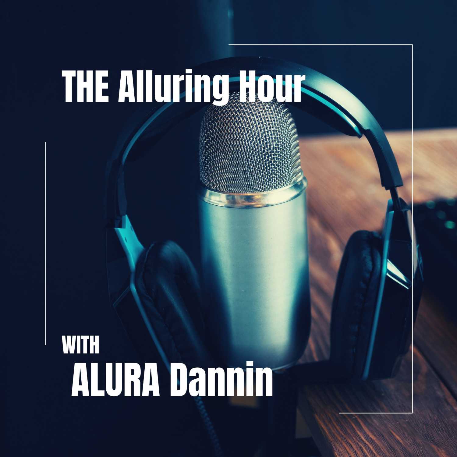 The Alluring hour with: Alura Dannin