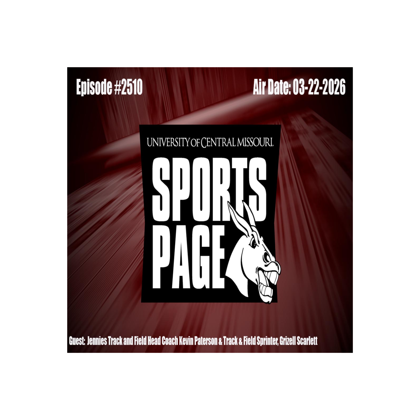 Sportspage #2510 Jennies Track and Field Head Coach Kevin Paterson & Track & Field Sprinter, Grizell Scarlett episode artwork