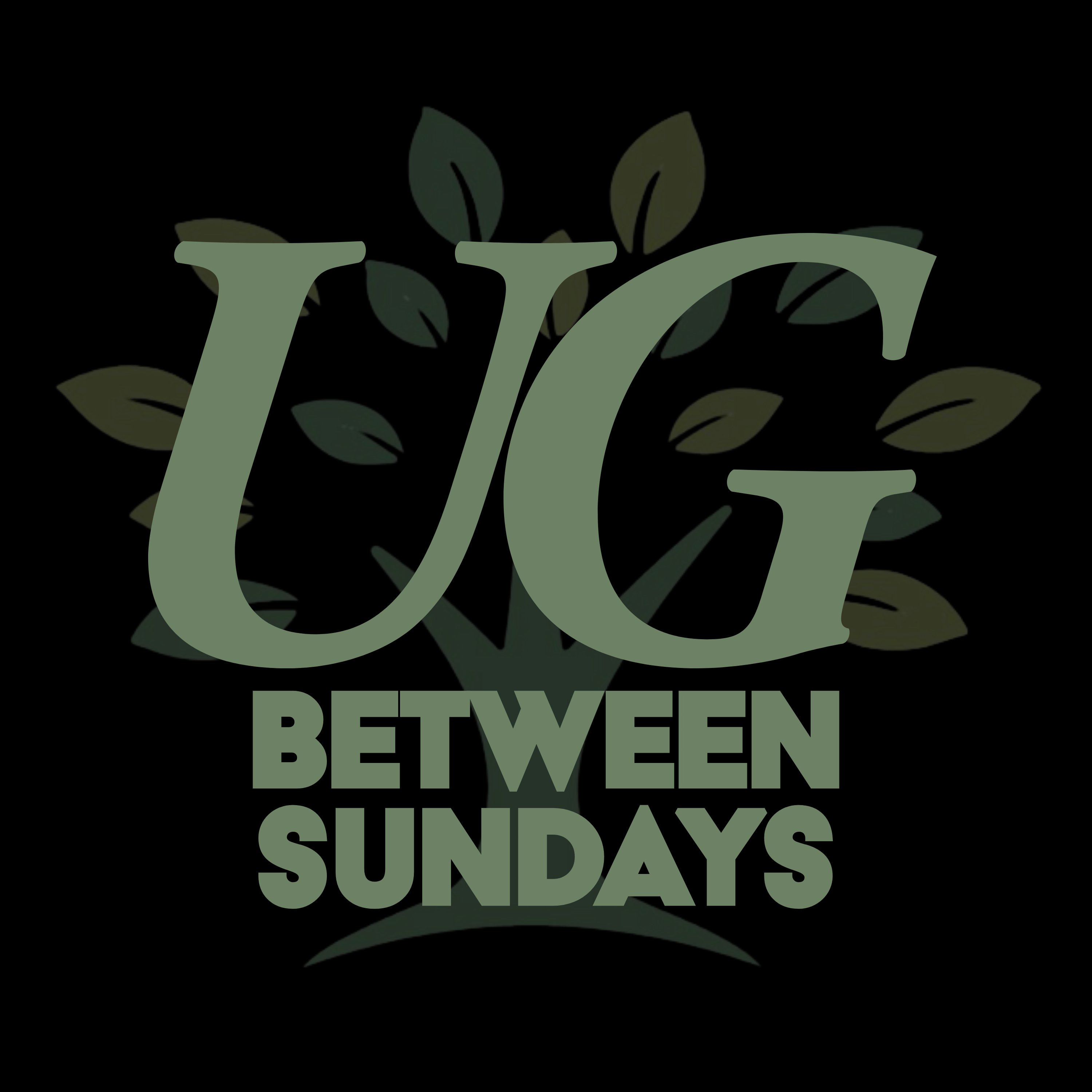 UG: Between Sundays
