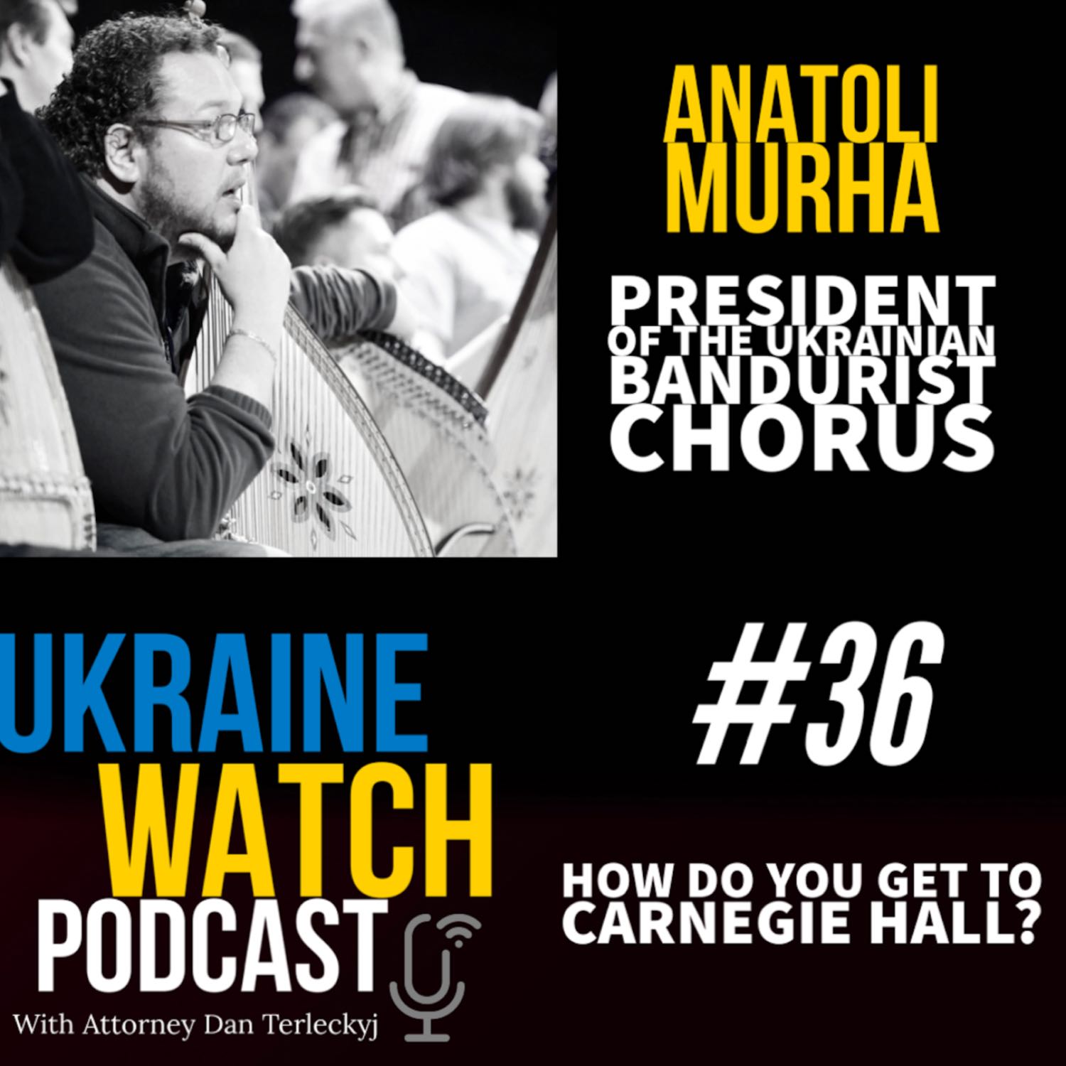 Ukraine Watch Podcast