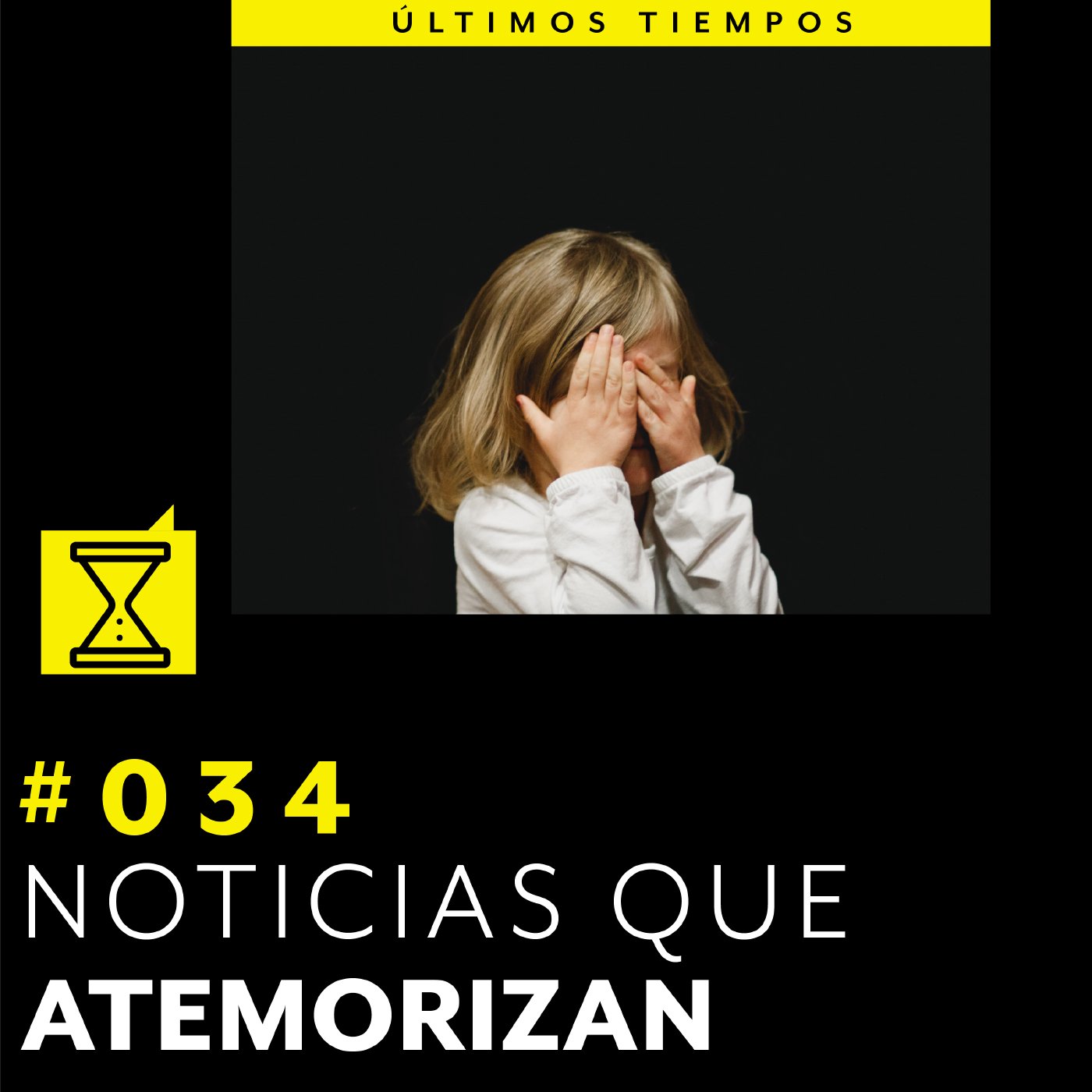 Últimos tiempos