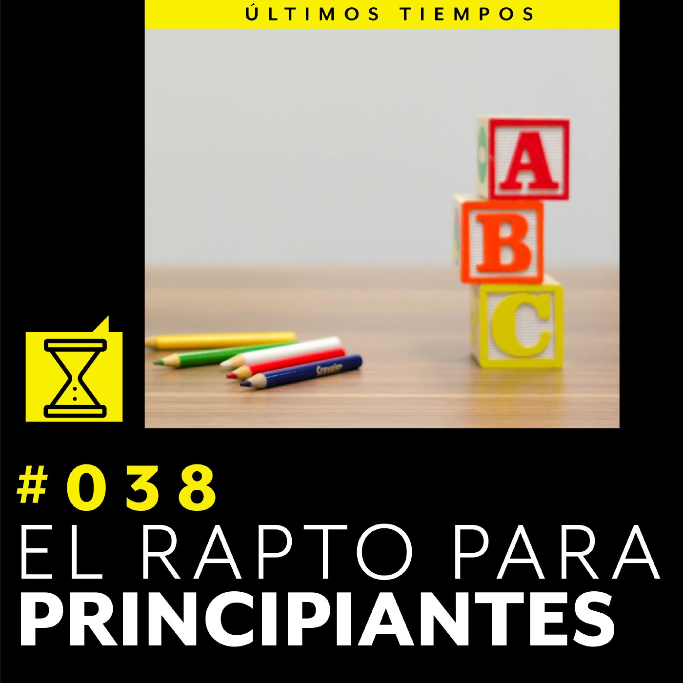 Últimos tiempos