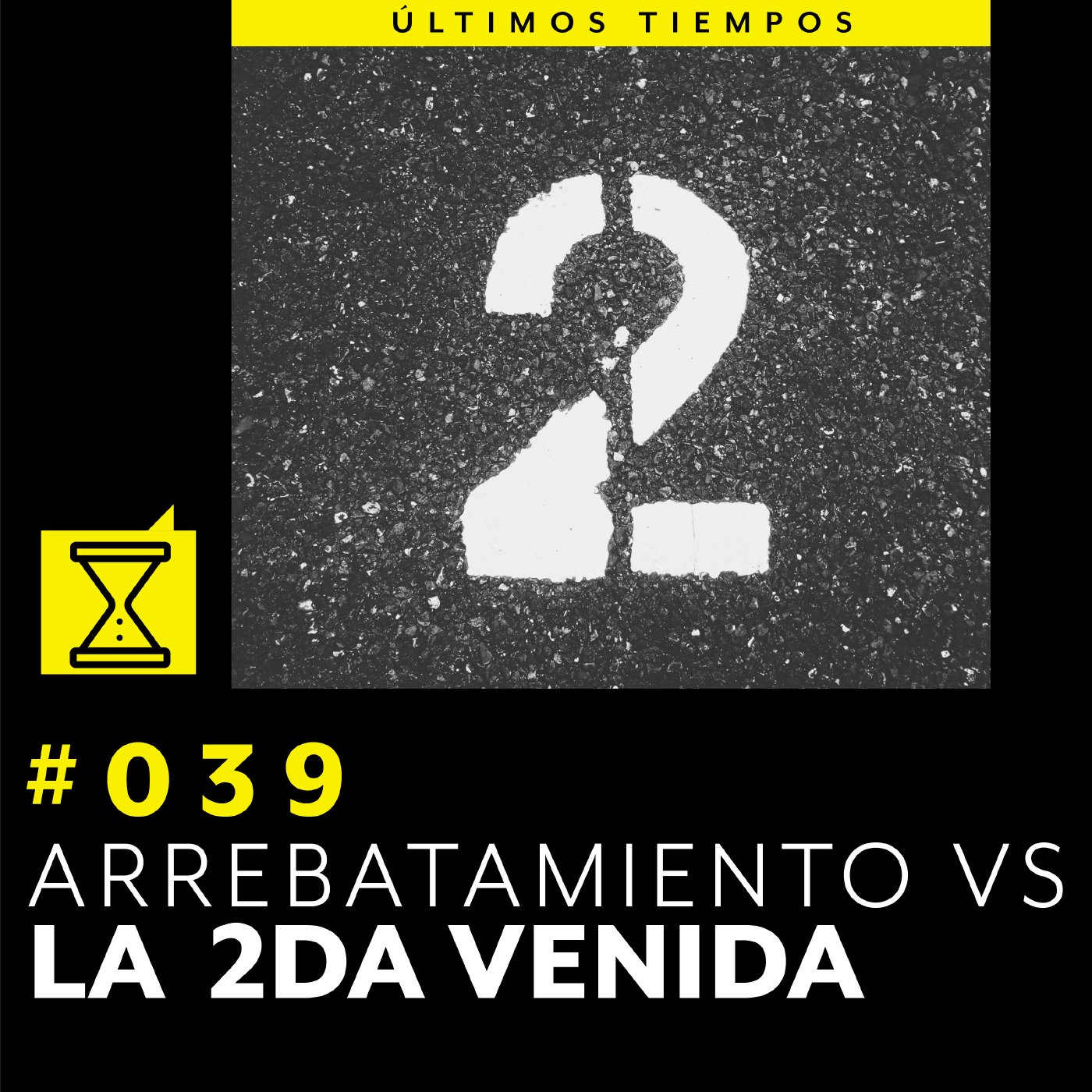 Últimos tiempos