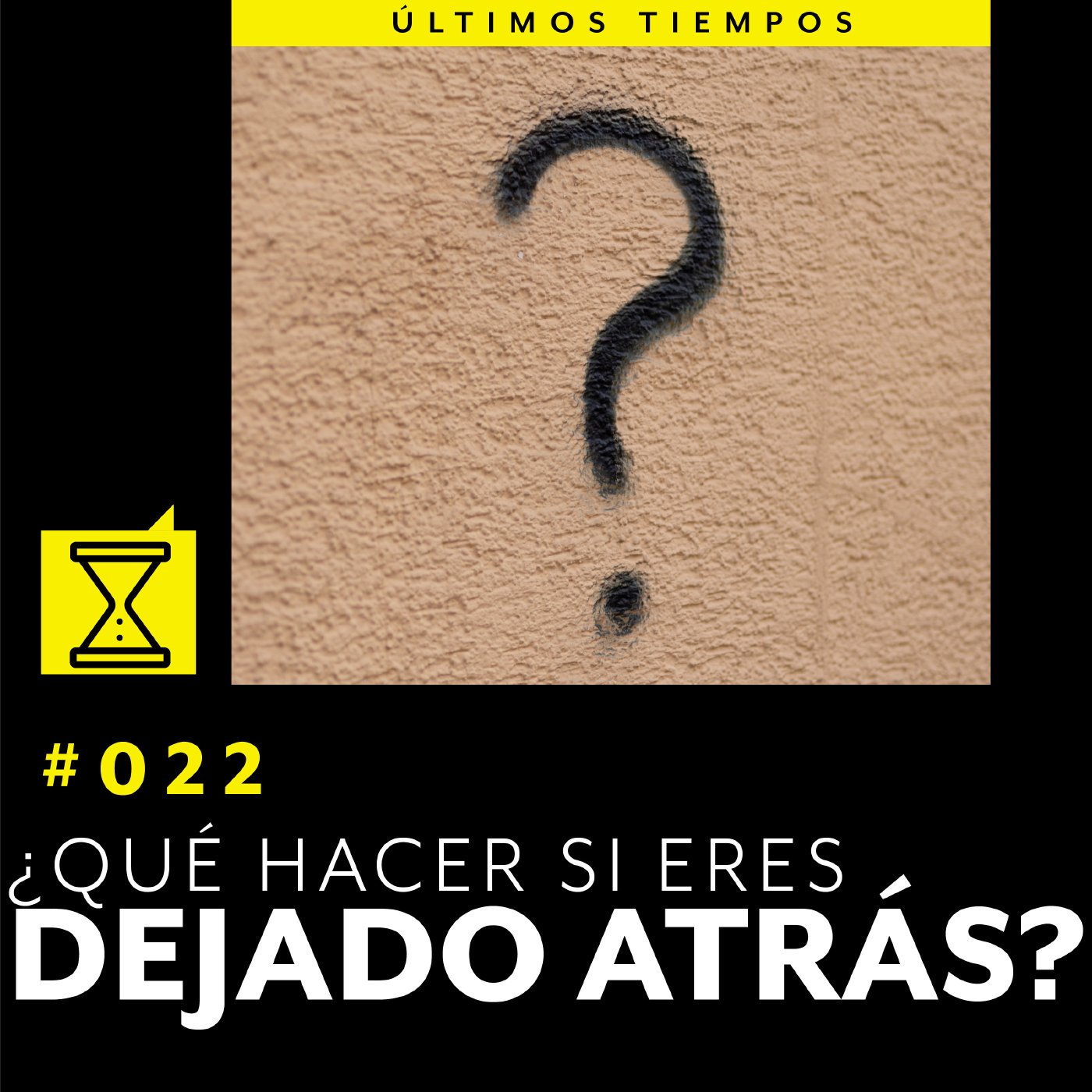 Últimos tiempos