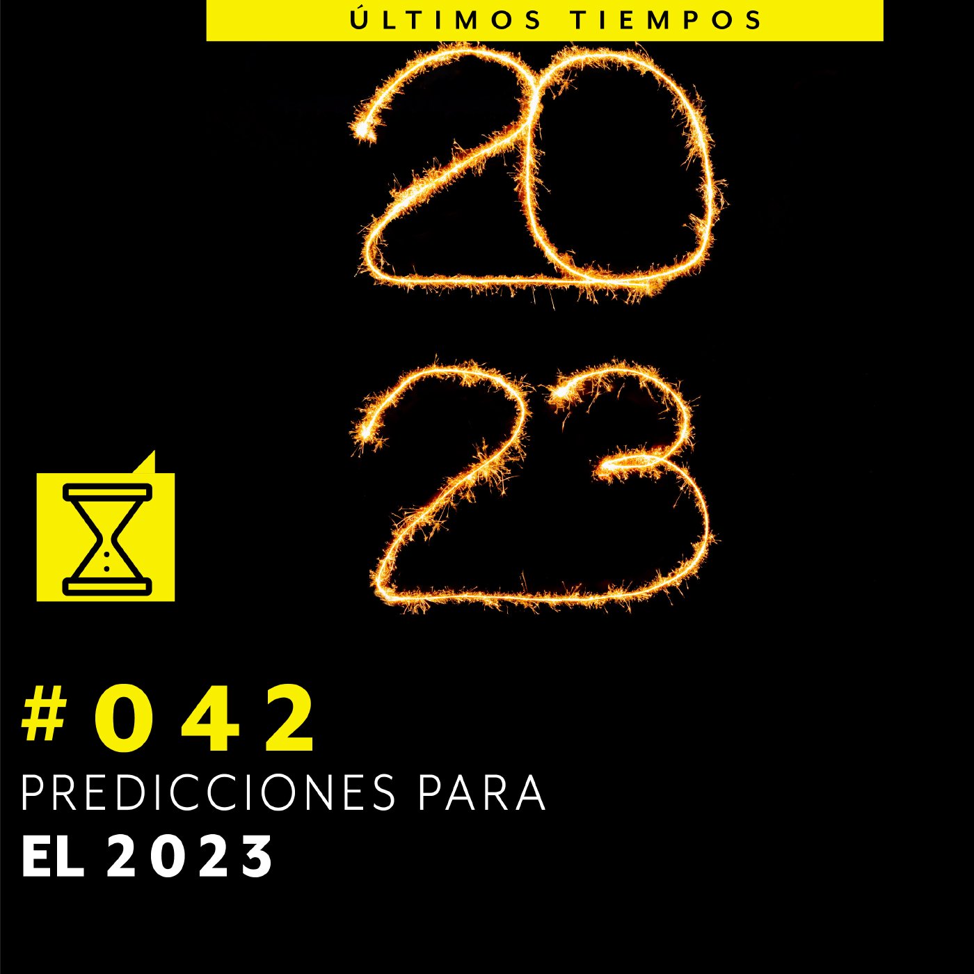 Últimos tiempos