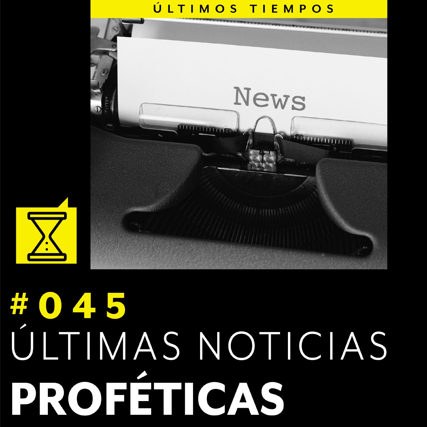 Últimos tiempos