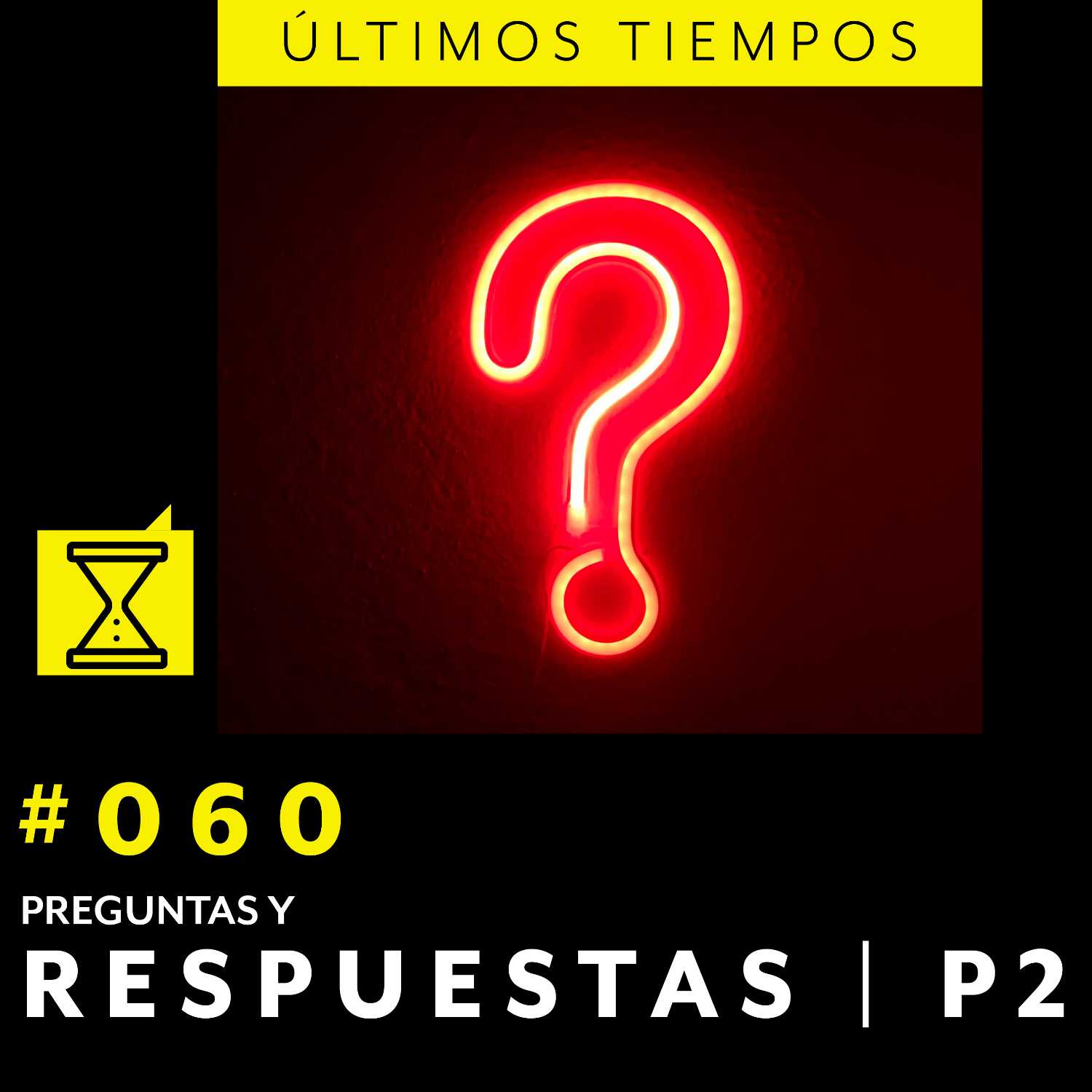 Últimos tiempos