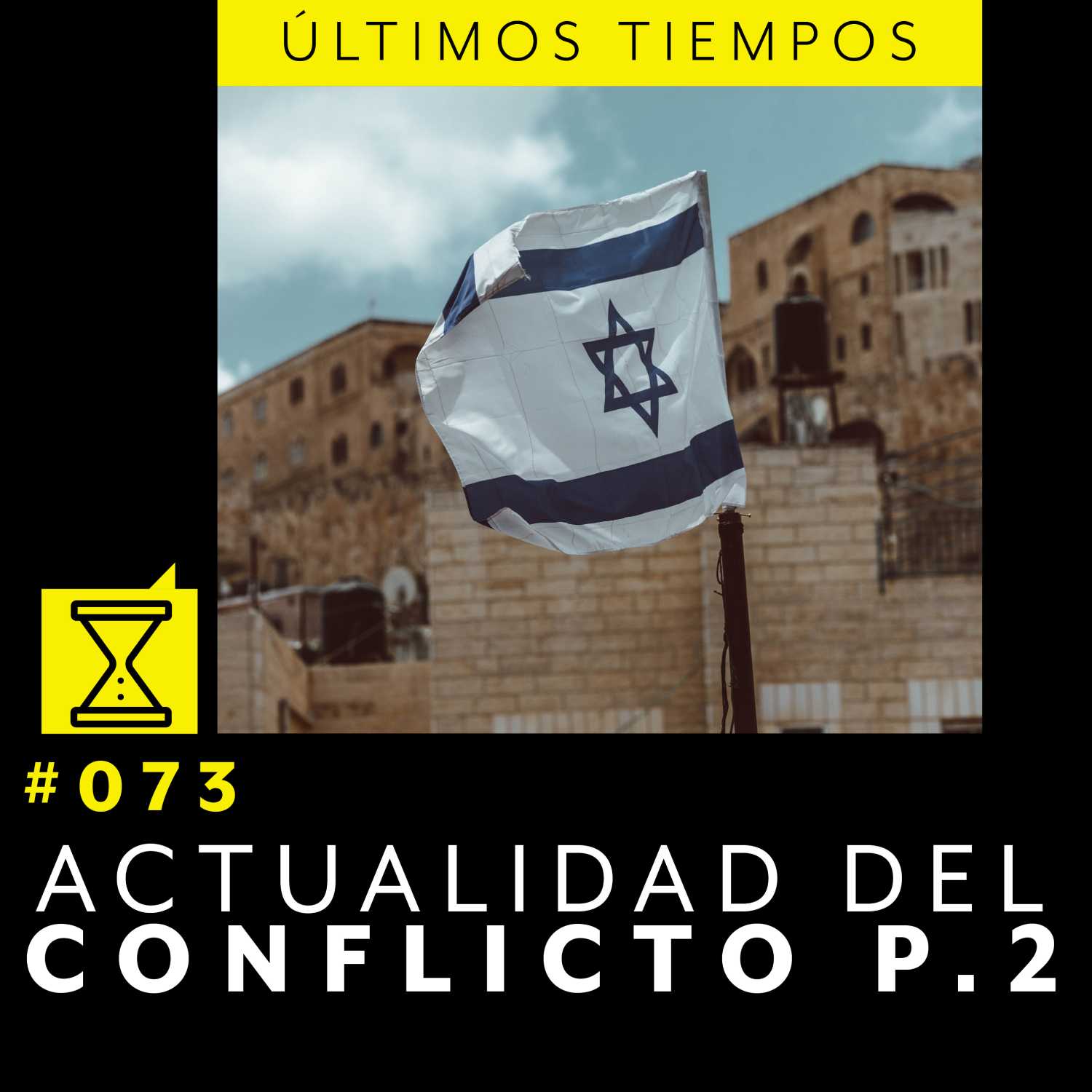 Últimos tiempos