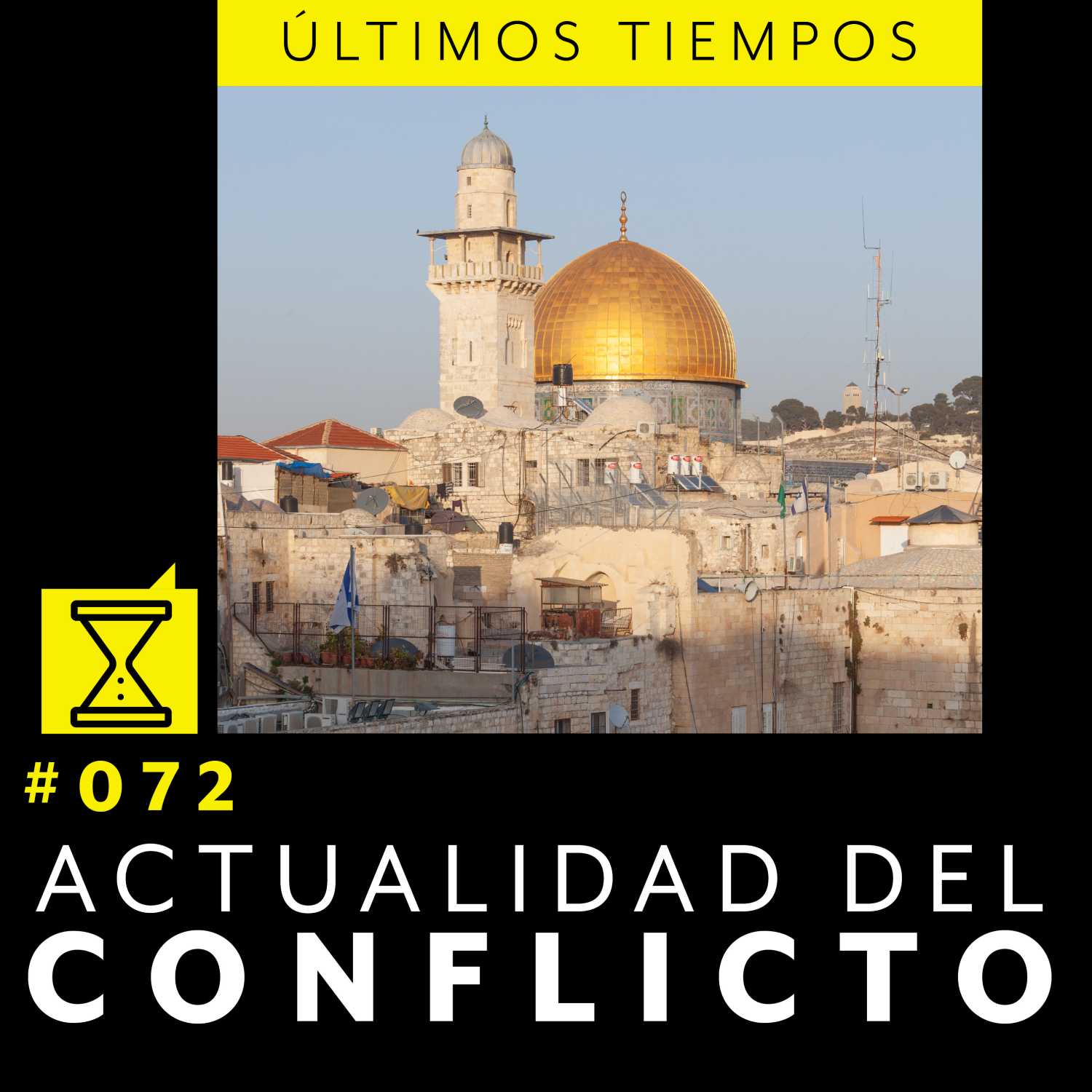 Últimos tiempos