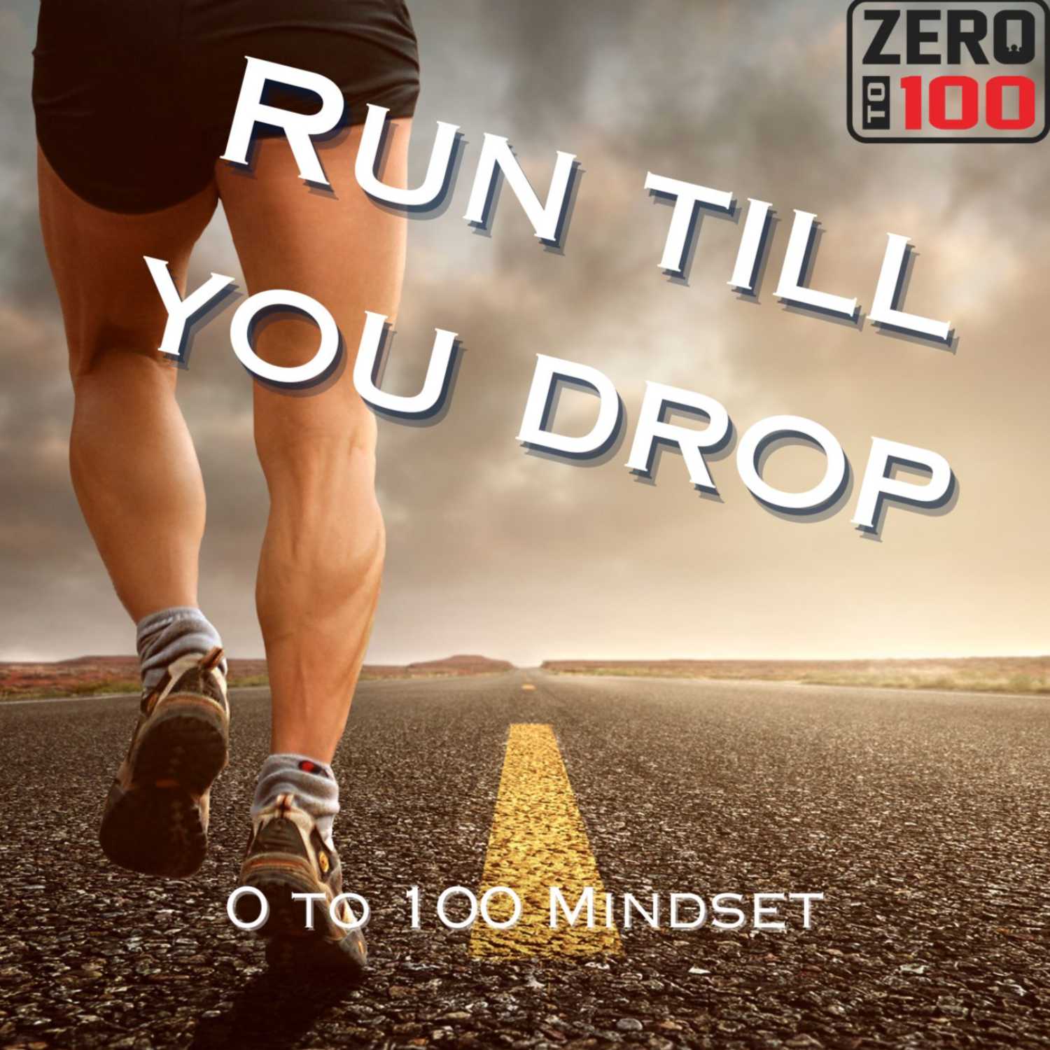 0 to 100 Mindset