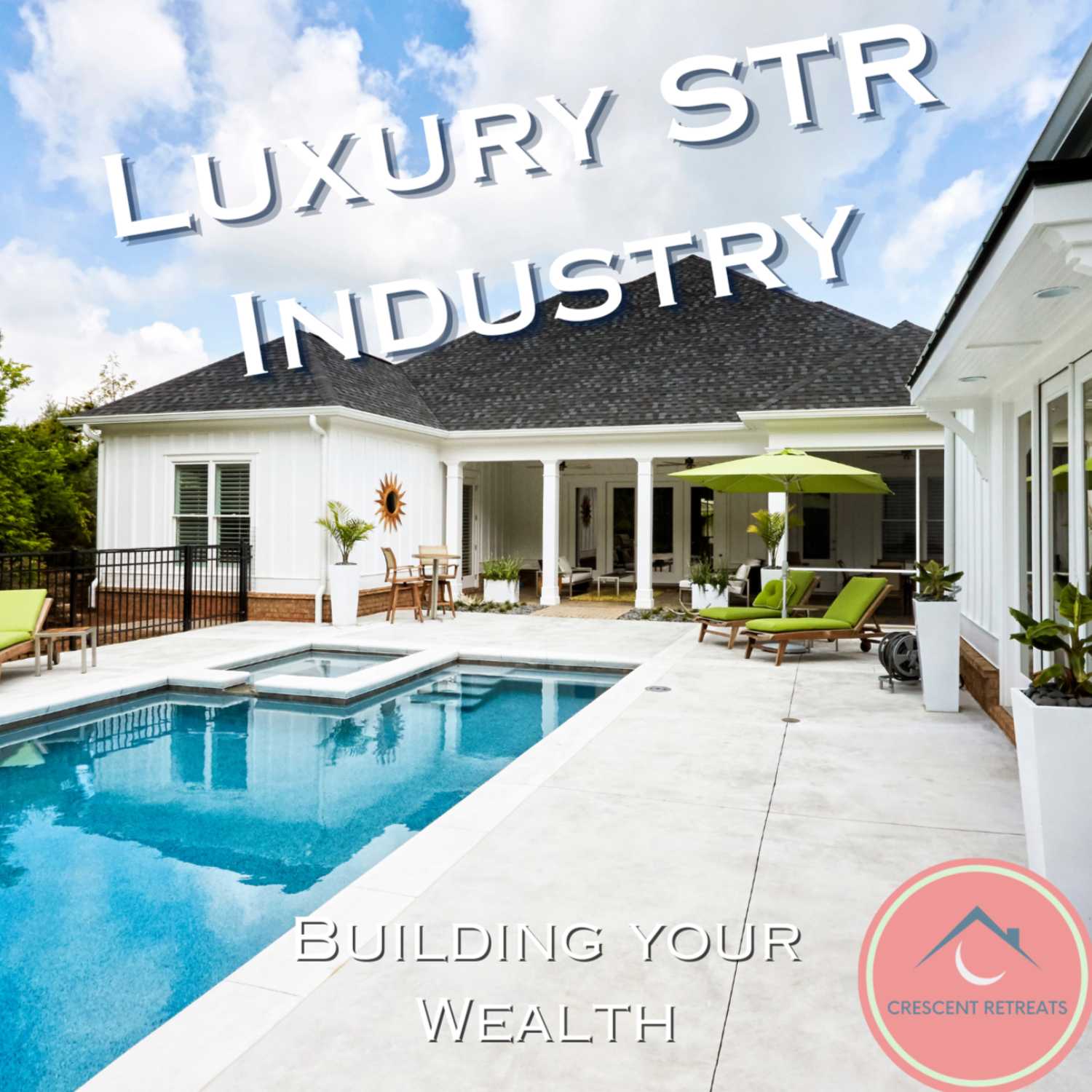 Luxury Short Term Rental Industry