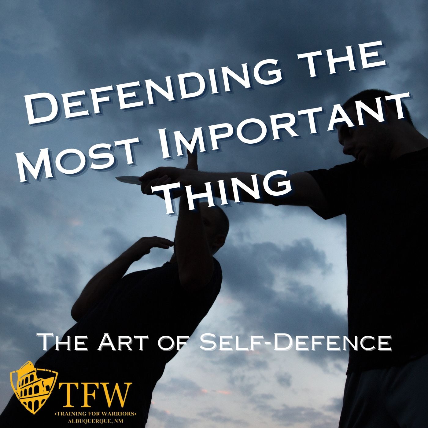 Defending the Most Important Thing