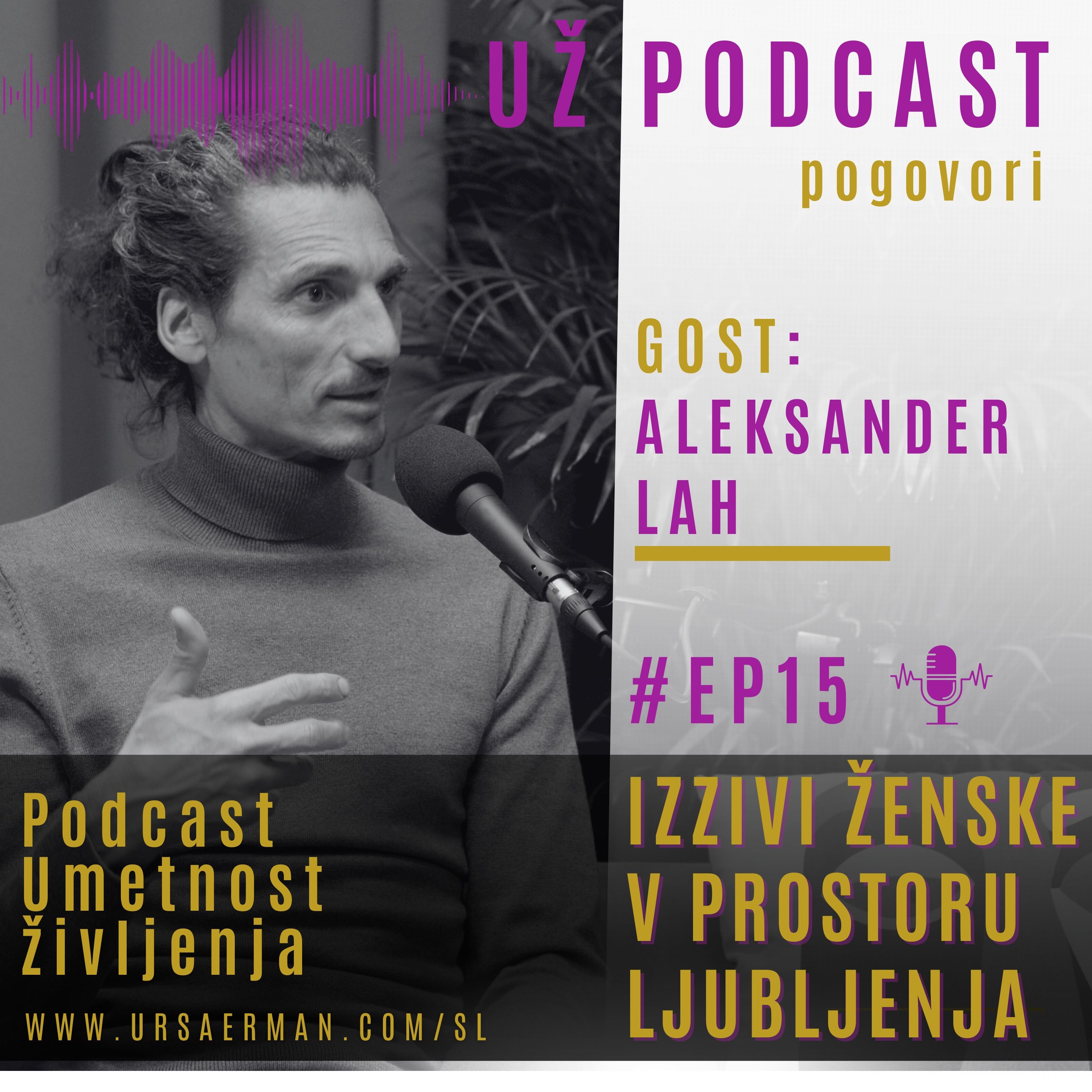EP15: Izzivi sodobne ženske v prostoru ljubljenja episode artwork