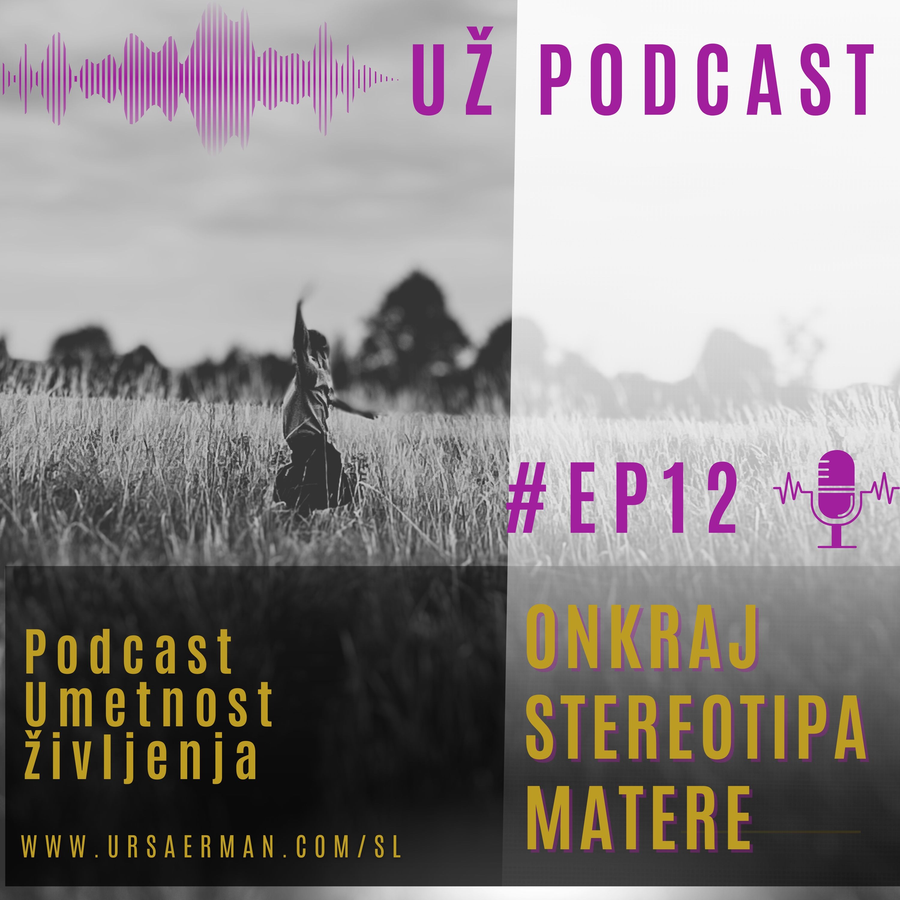 EP12: Onkraj stereotipa matere episode artwork