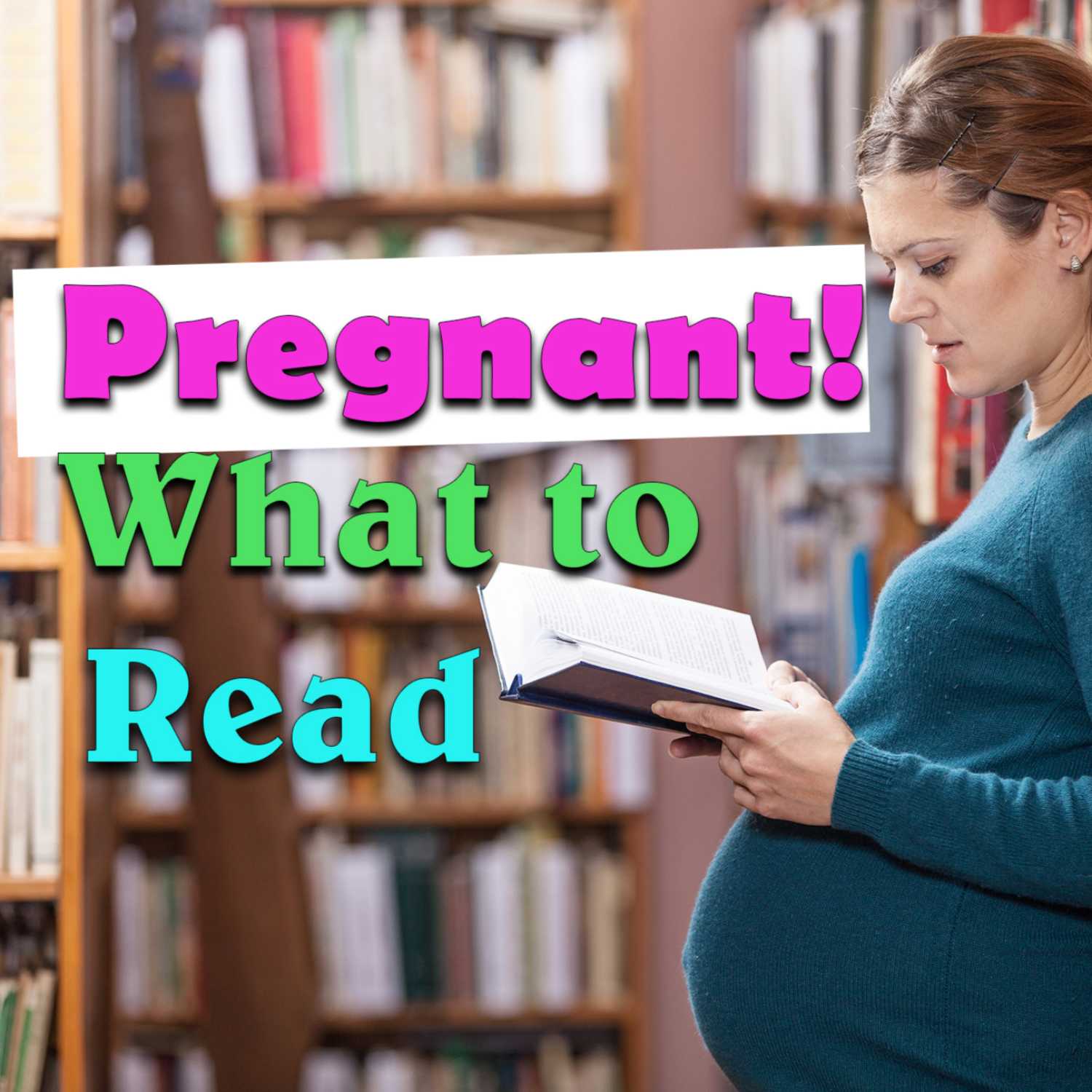 Top 5 pregnancy books you need to read