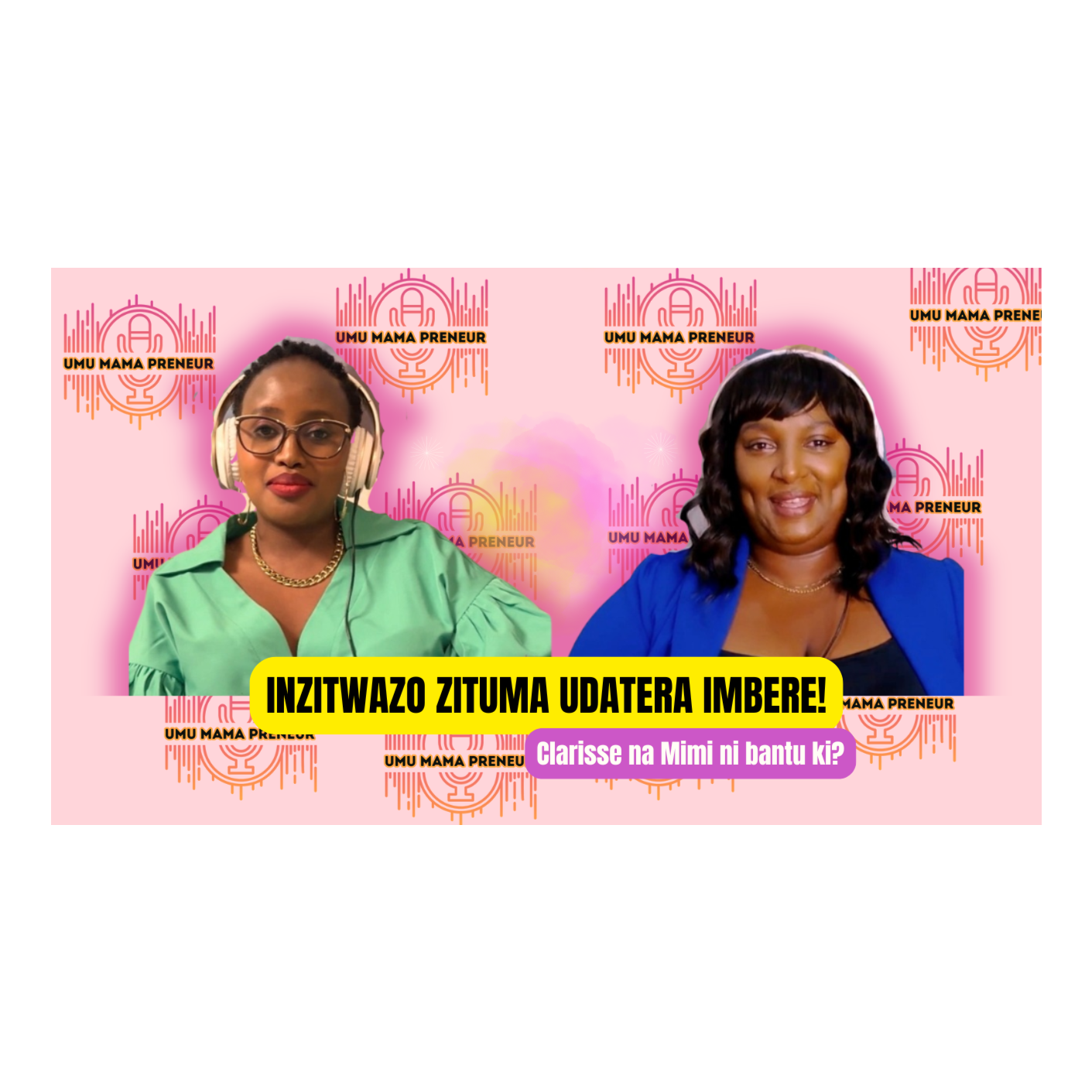 Inzitwazo n'impamvu nyazo zotuma tudatera imbere, Umu MMP Episode 4 episode artwork