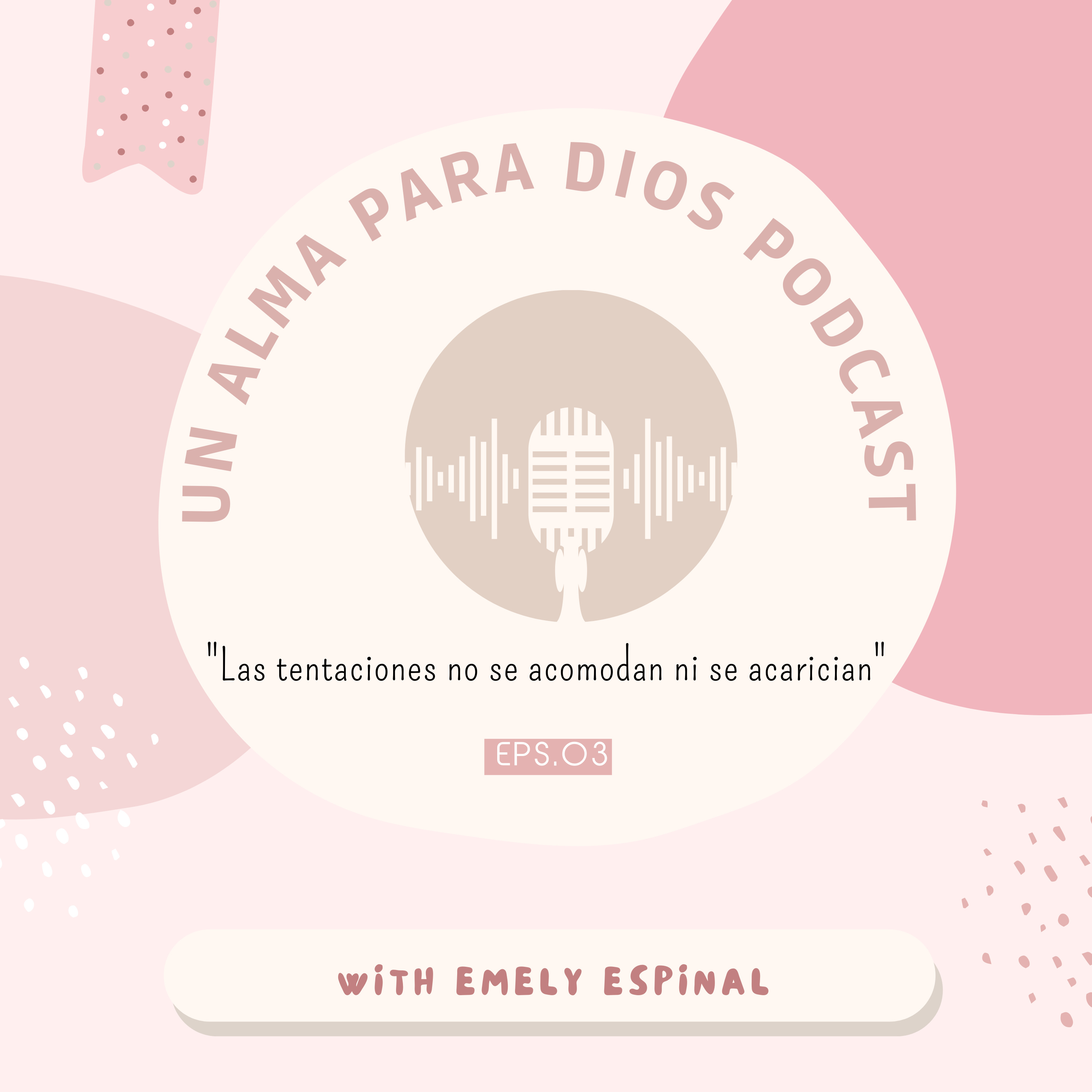 No acaricies ni acomodes tus tentaciones.