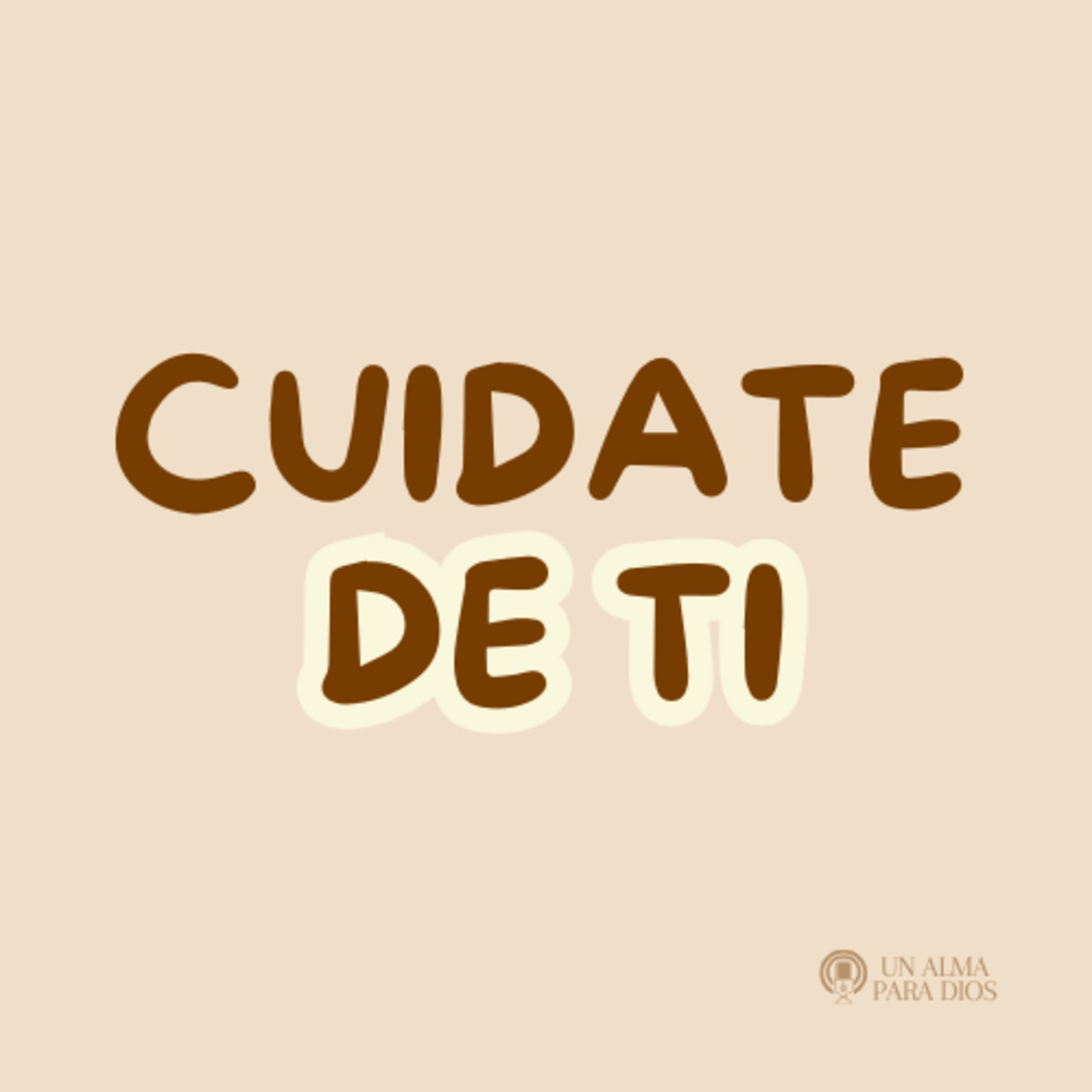 Cuidate de ti - Ep. 50
