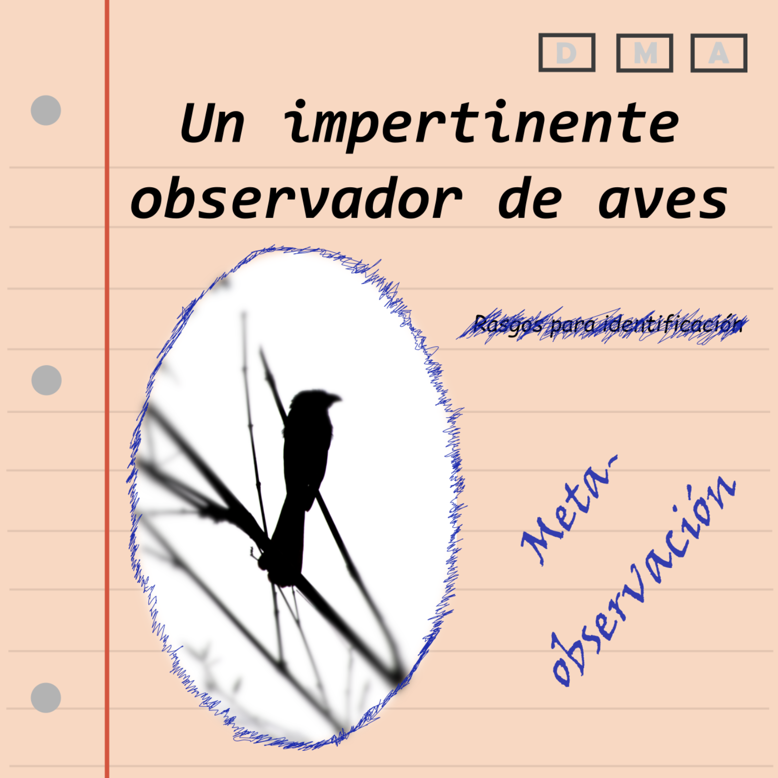 Un impertinente observador de aves 
