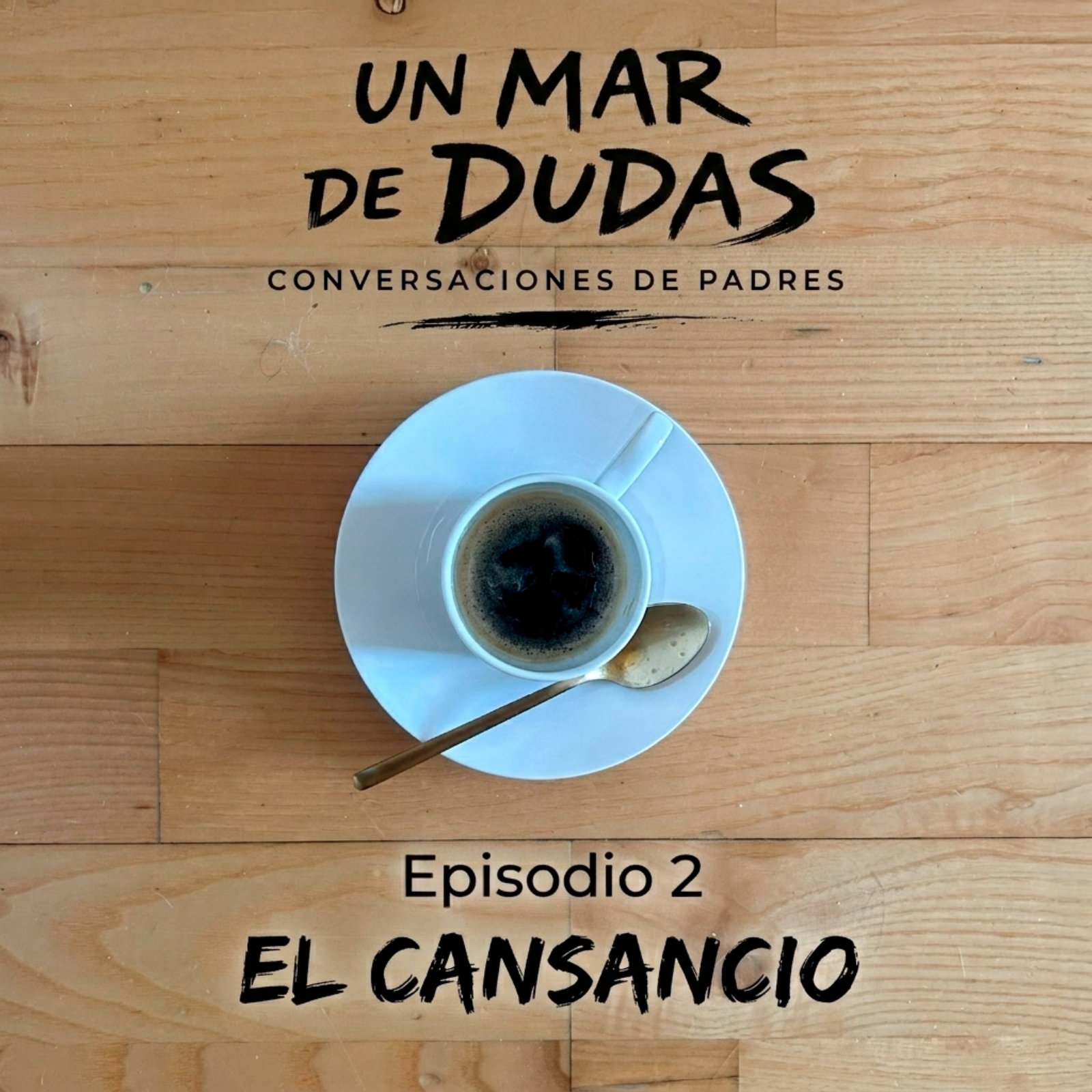 El cansancio episode artwork