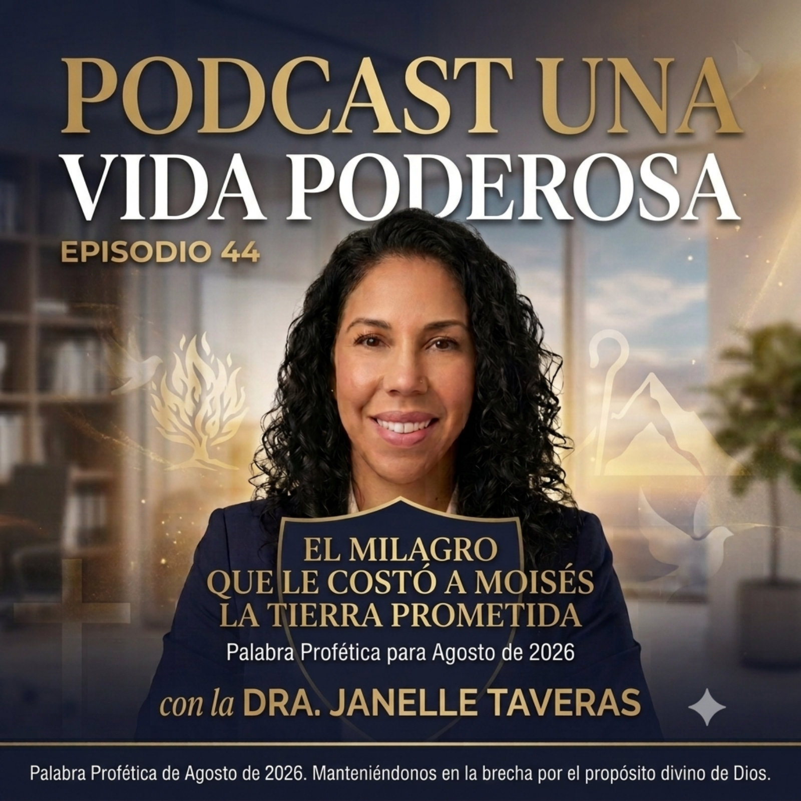 El Milagro que le Costó a Moisés la Tierra Prometida: Una Palabra Profética para Agosto de 2026 episode artwork