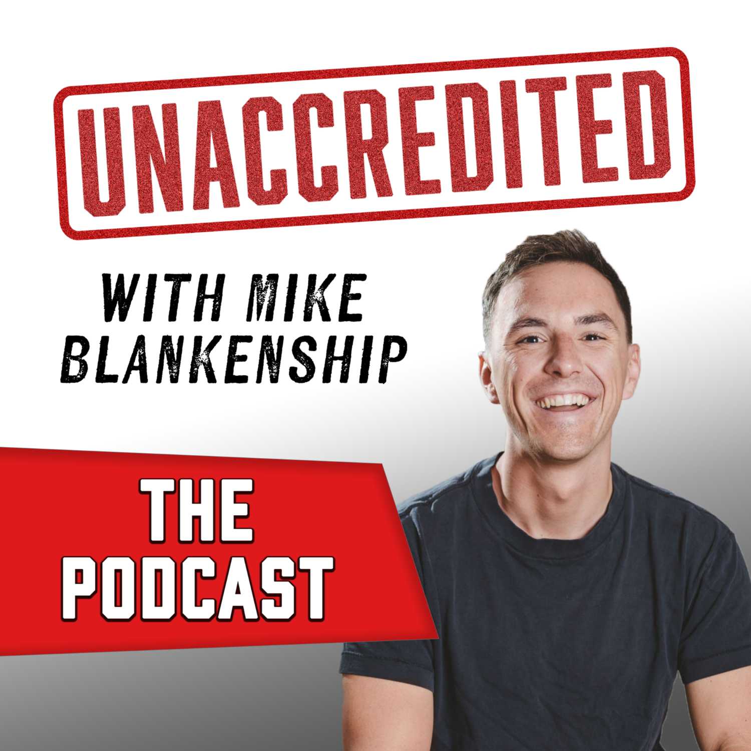 Unaccredited, The Podcast