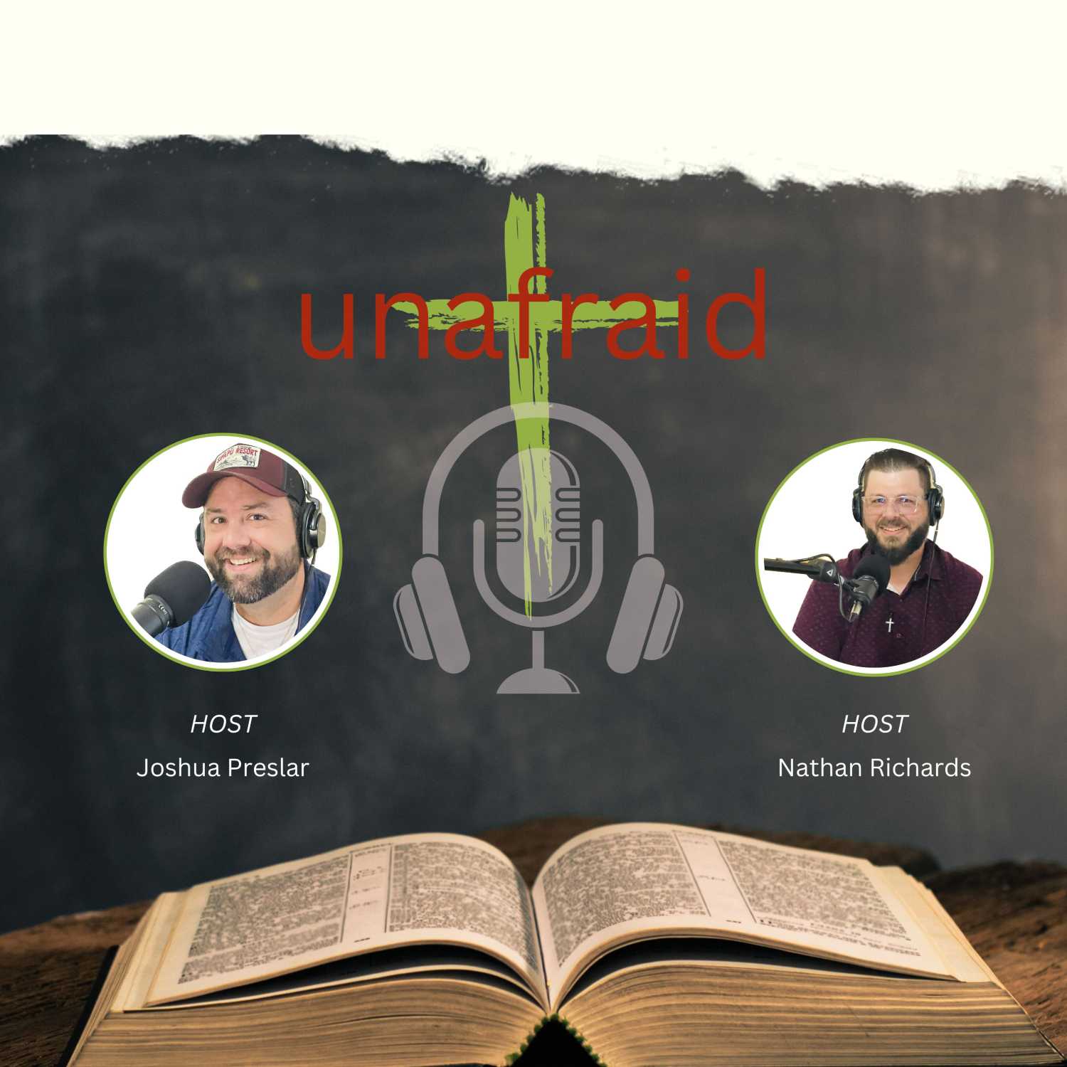 Unafraid with Josh and Nate