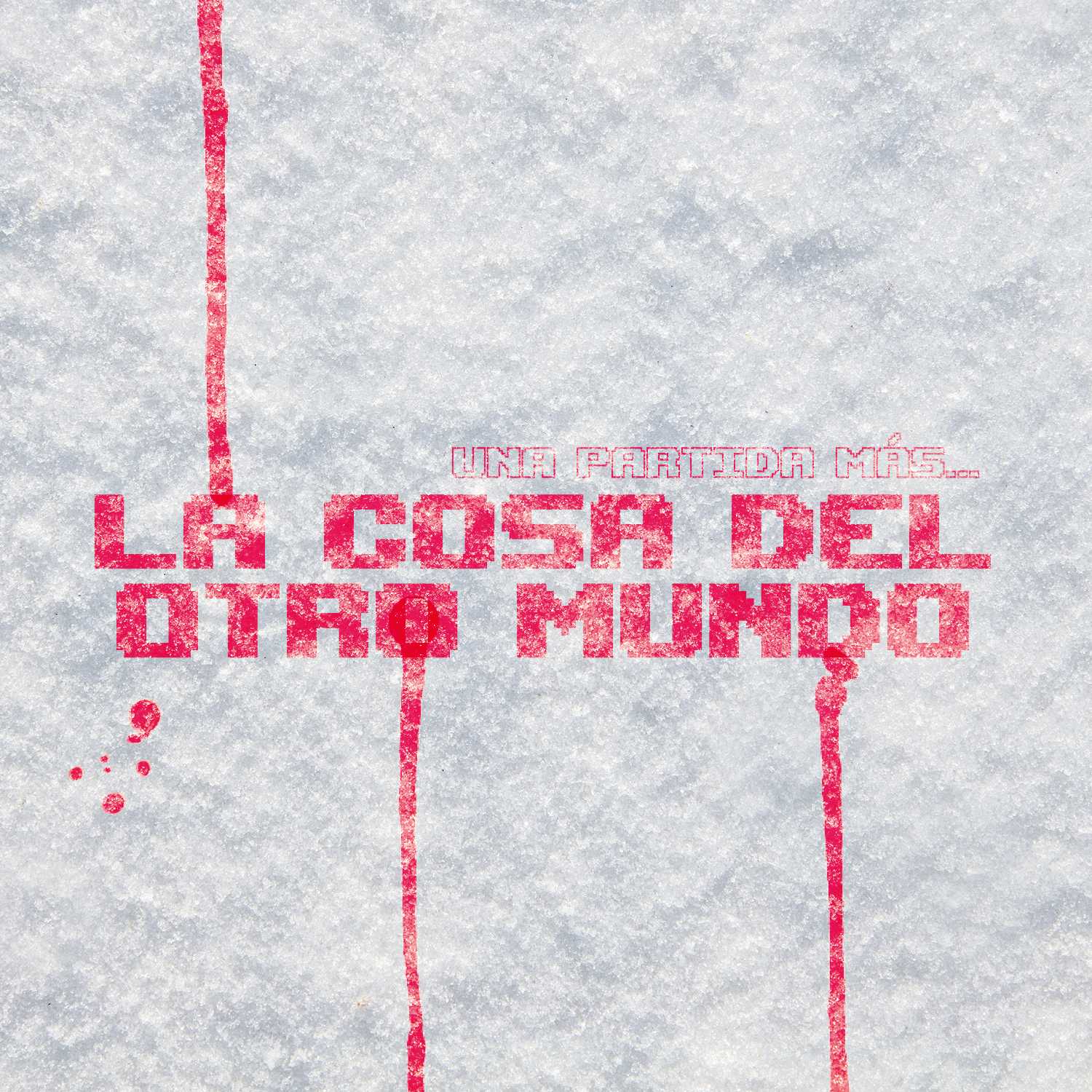 Una Partida Más