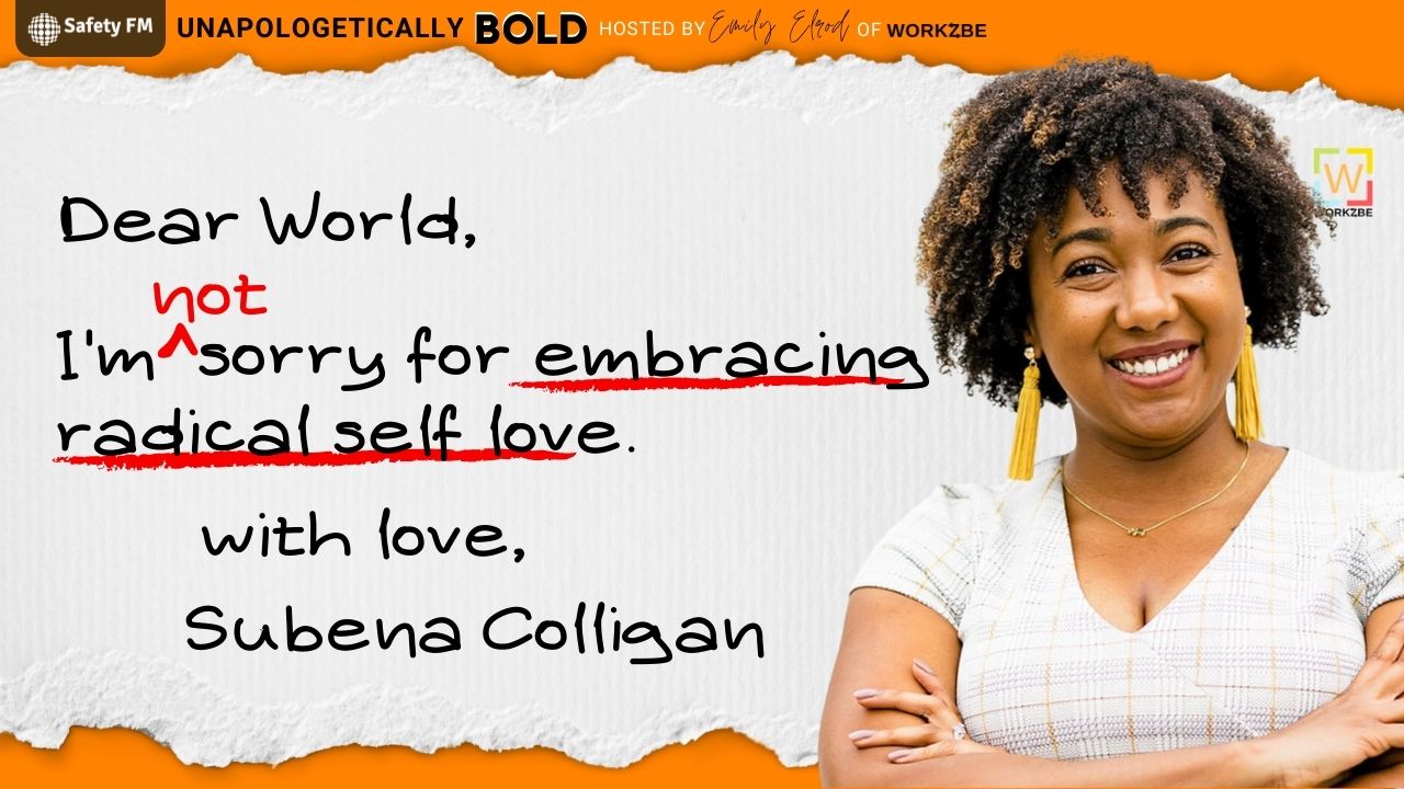 Embracing Radical Self Love with Subena Colligan Embracing Radical Self Love with Subena Colligan