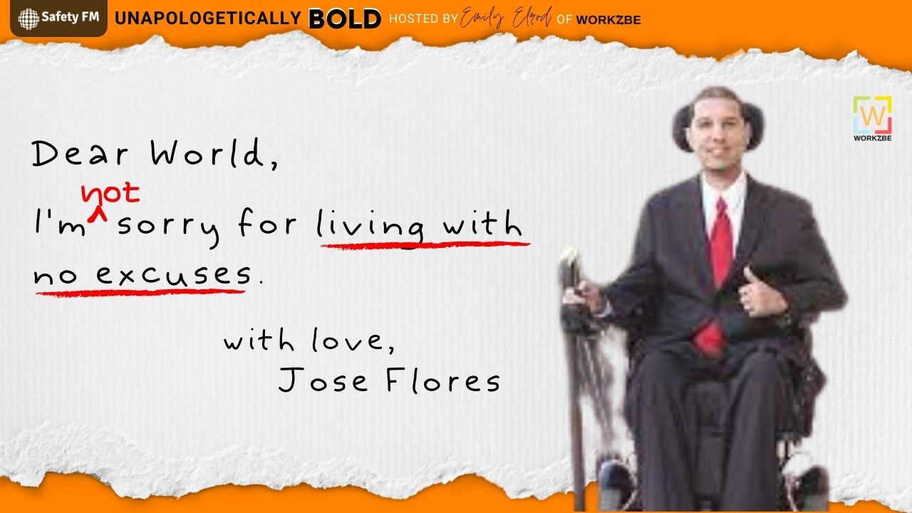 Living with no excuses with Jose Flores Living with no excuses with Jose Flores