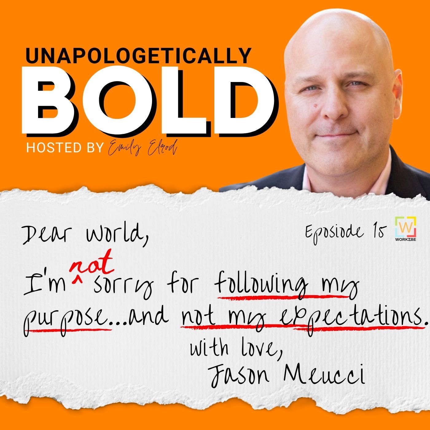 Unapologetically BOLD: I\'m not sorry for....