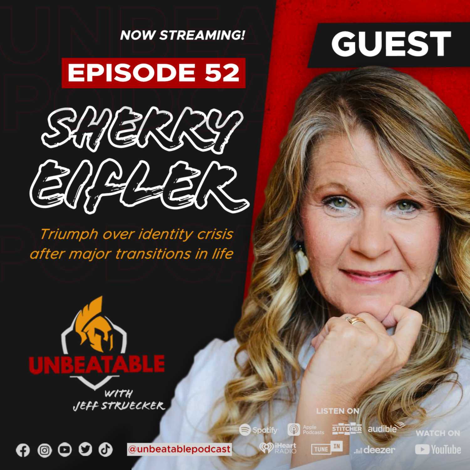 Ep. 52: Sherry Eifler: Triumph over identity crisis after major transitions in life