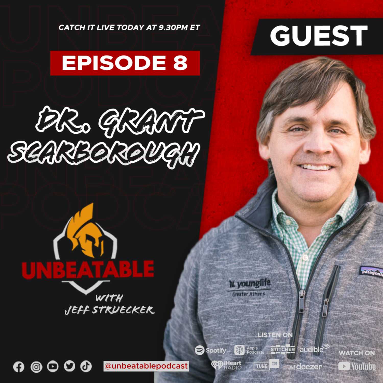 Ep. 8: Dr. Grant Scarborough- 