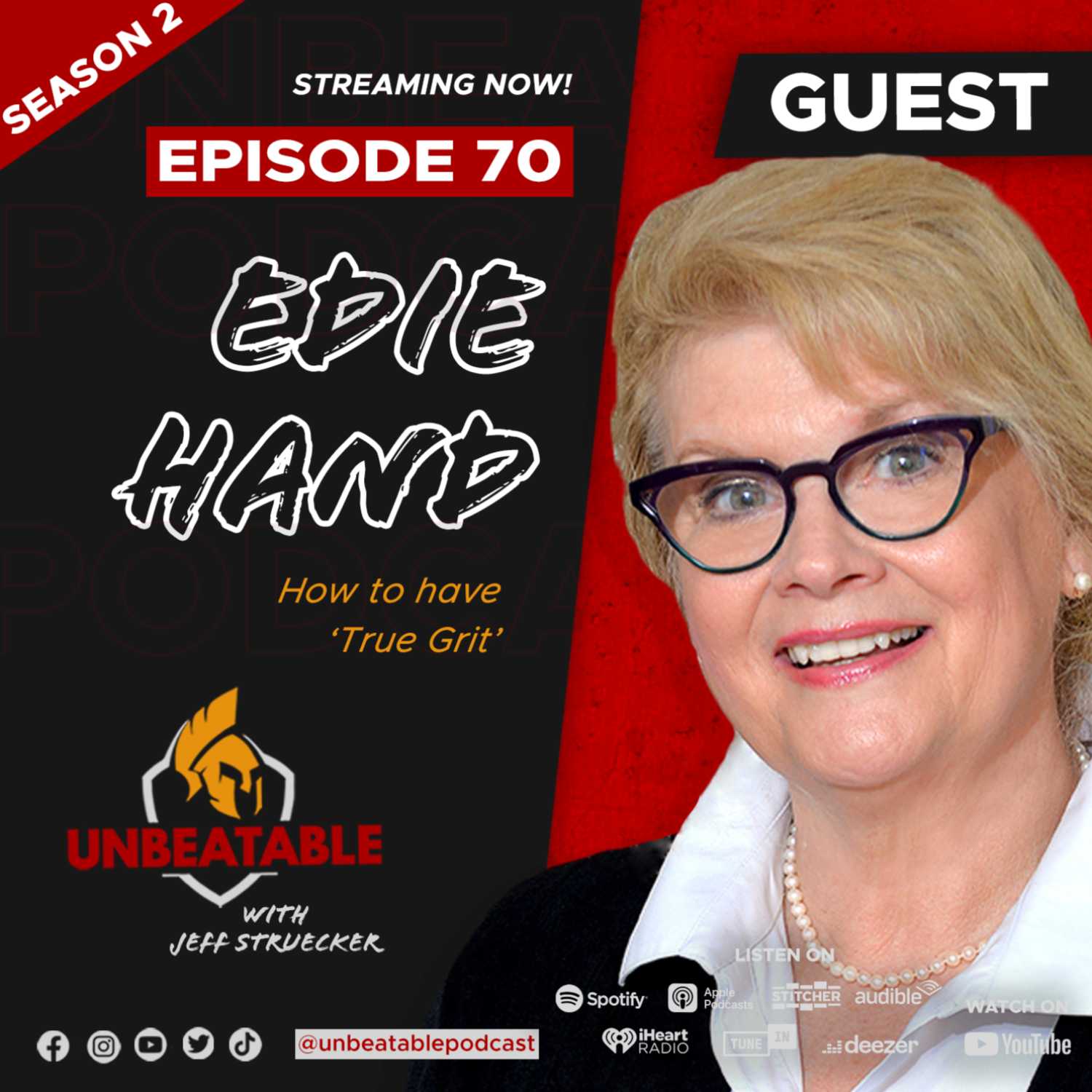 Ep 70: Edie Hand- How to have ‘True Grit’