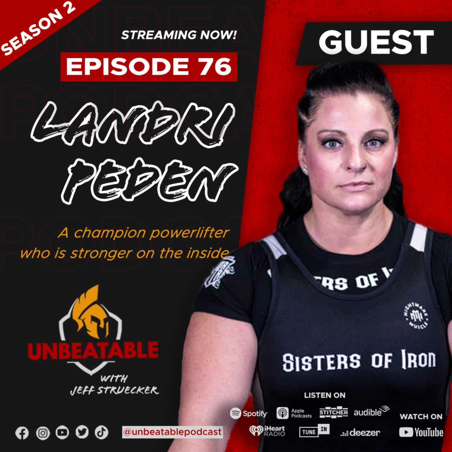 Ep. 76 Landri Peden: A champion powerlifter who is stronger on the inside.