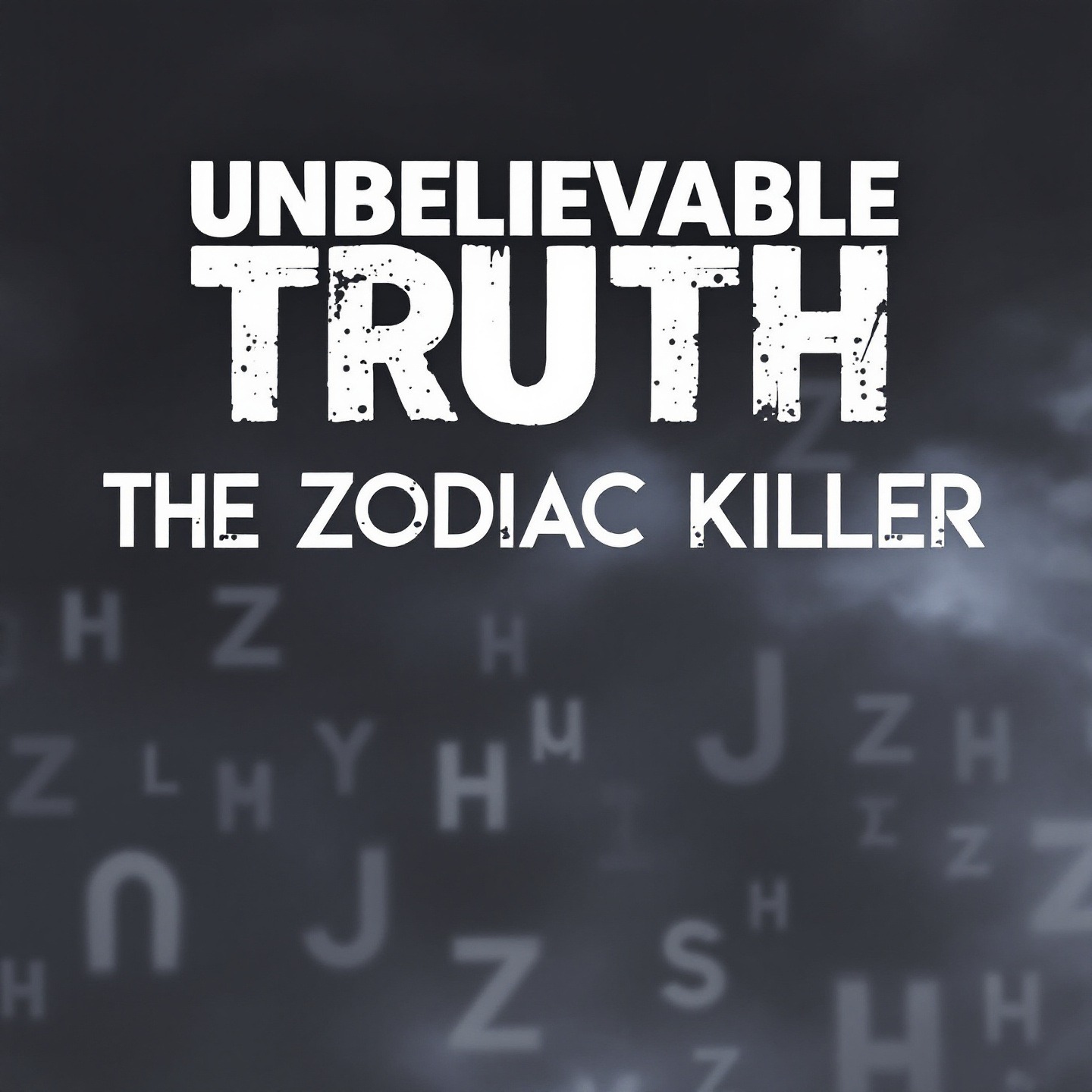 Unbelievable Truth