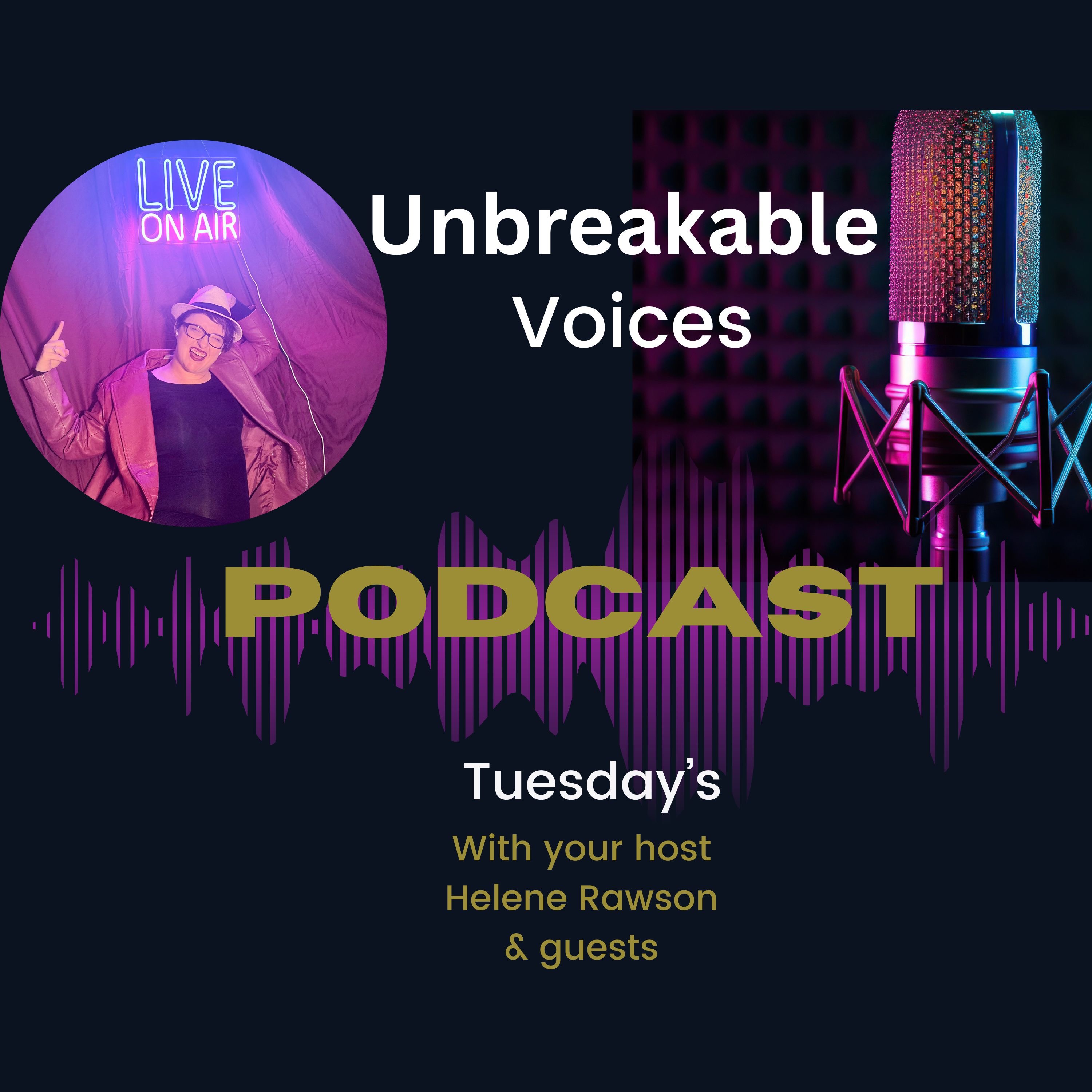 Unbreakable voices podcast artwork