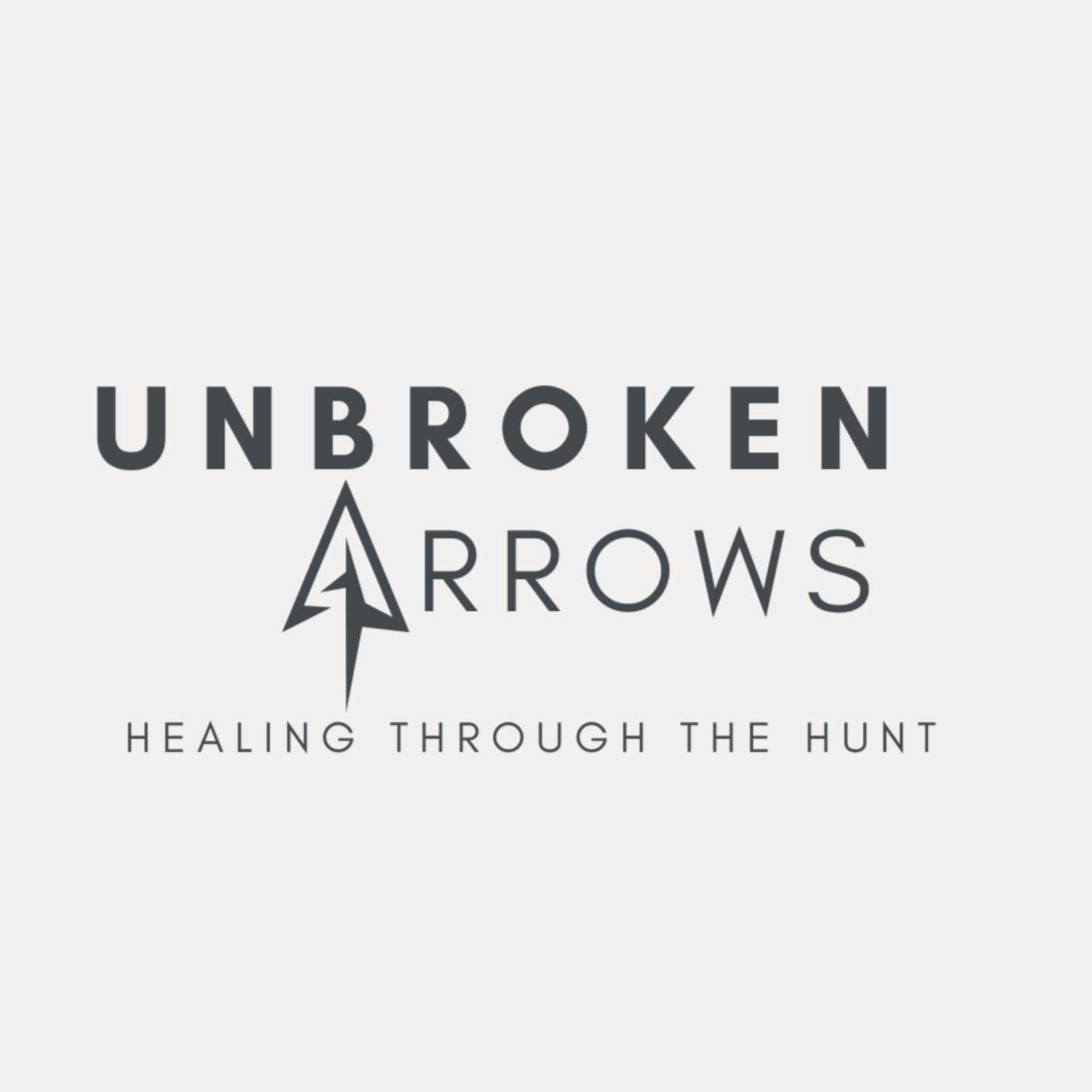 Unbroken Arrows: Healing Through The Hunt