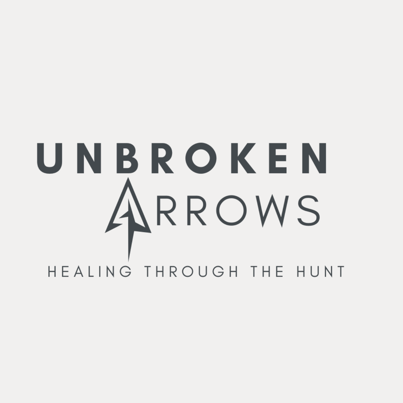 Unbroken Arrows: Healing Through The Hunt
