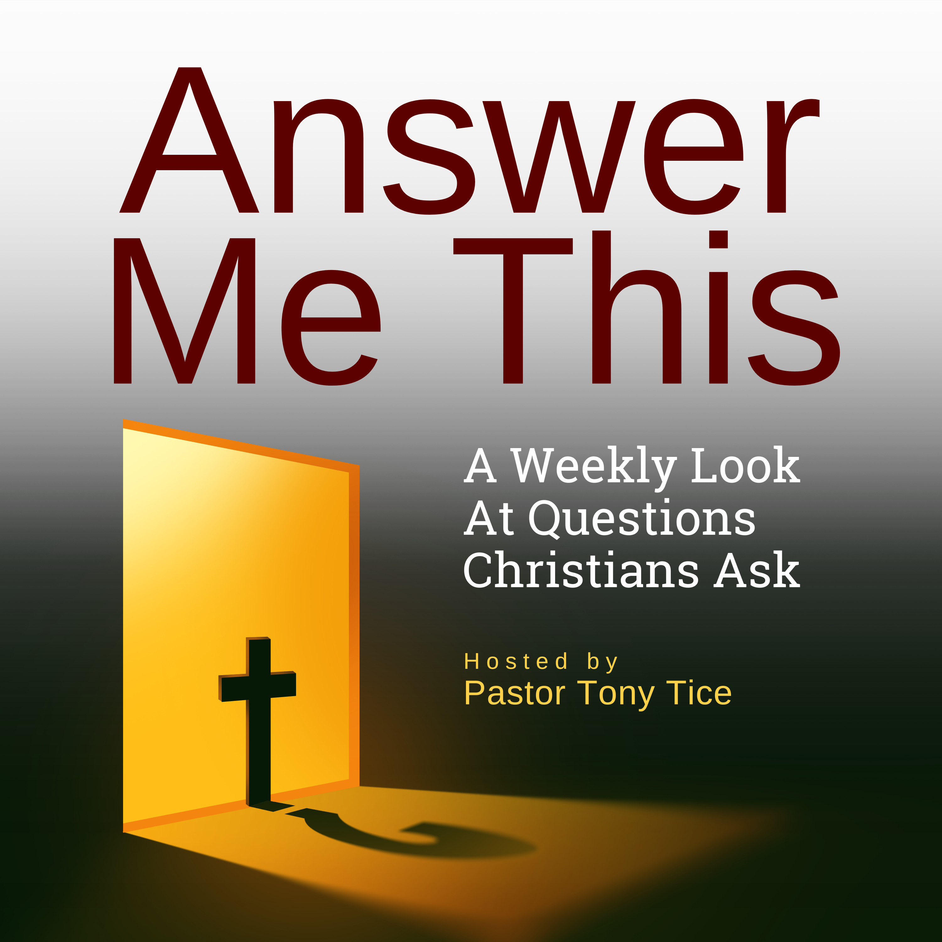 Do I have to pray for my pastor? Answer Me This Ep 3 episode artwork