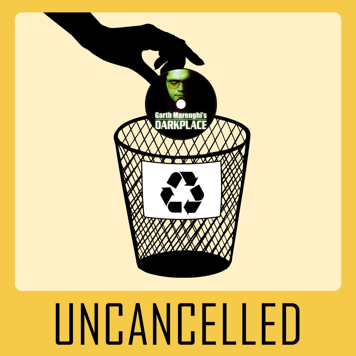 UnCancelled