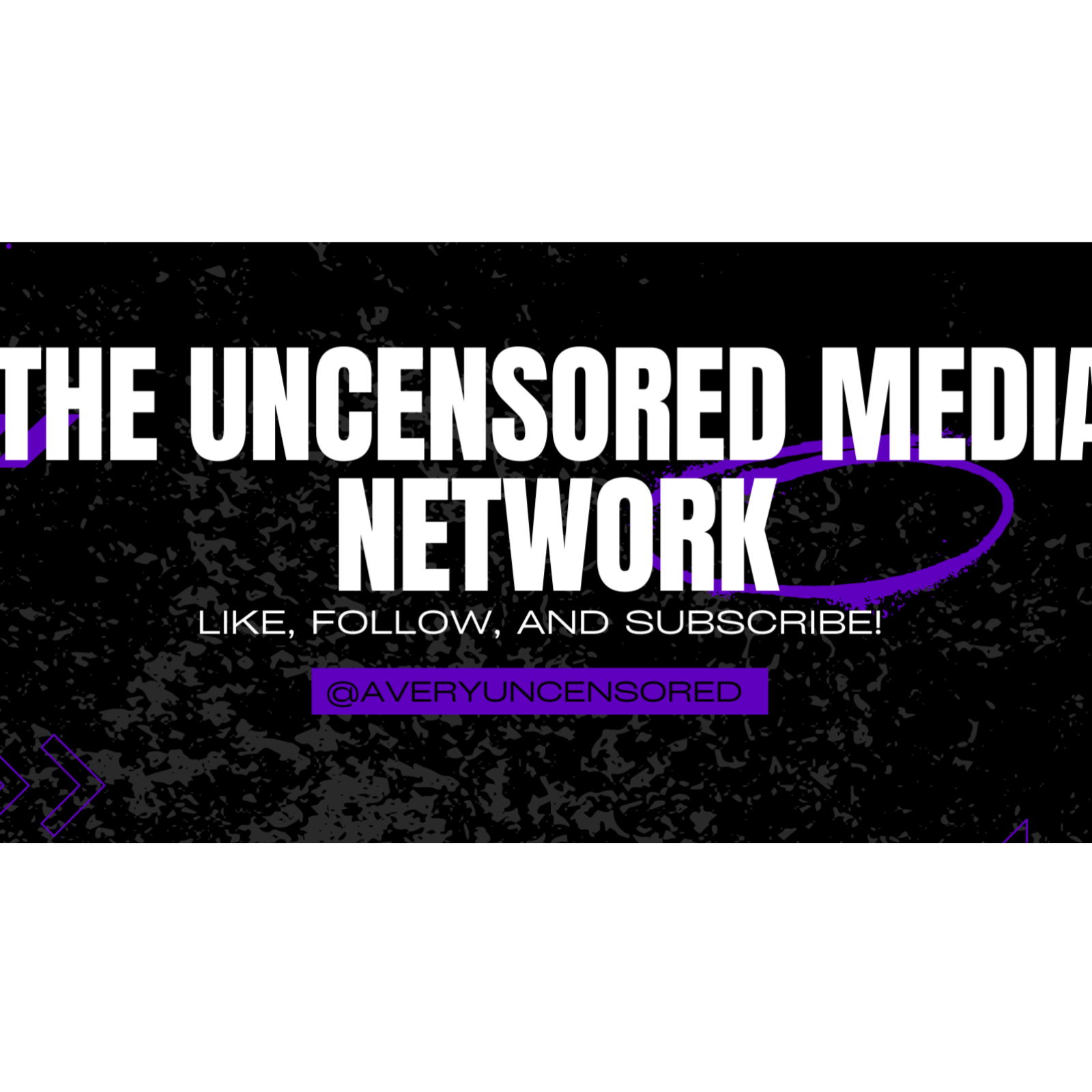 Uncensored Media Network