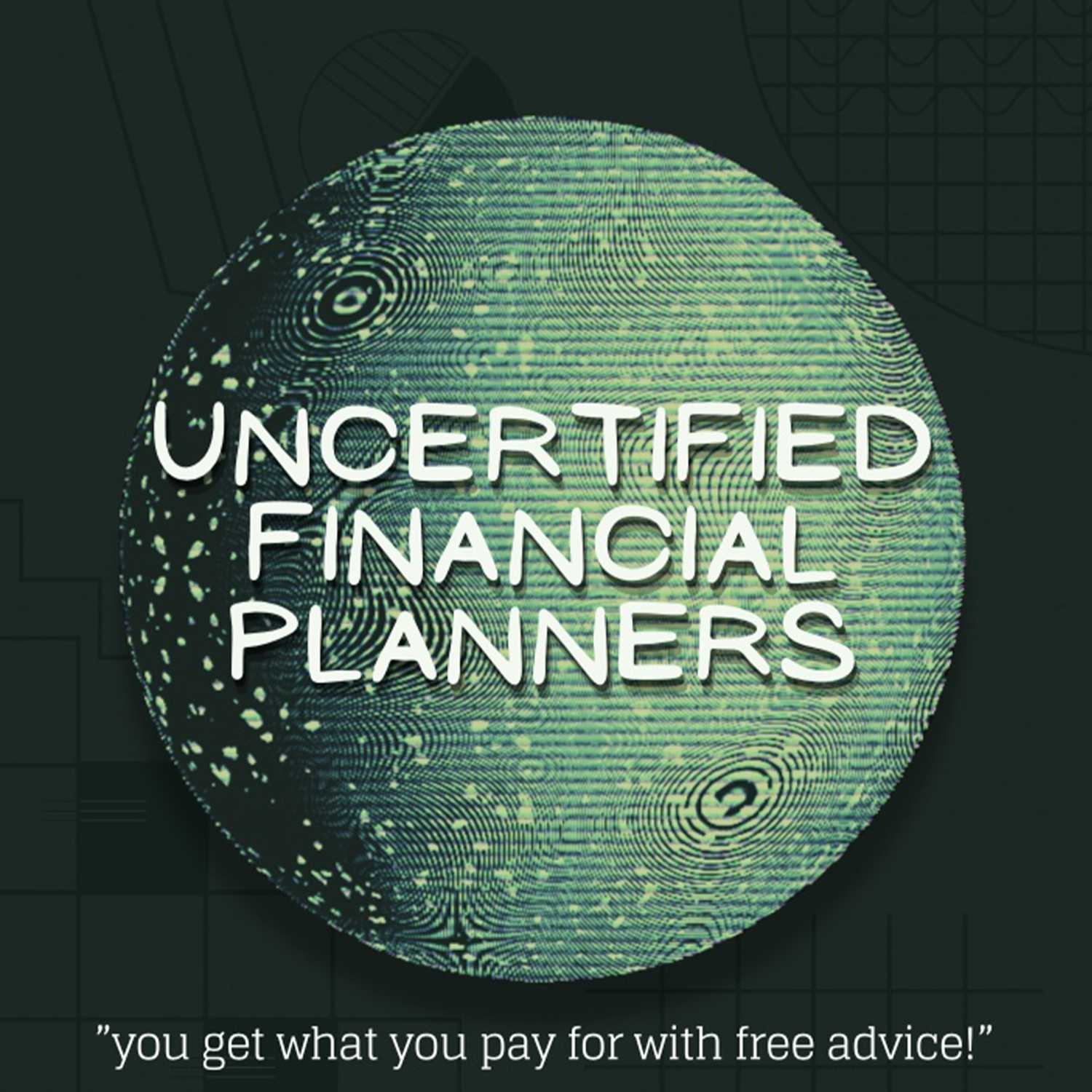 Uncertified Financial Planners