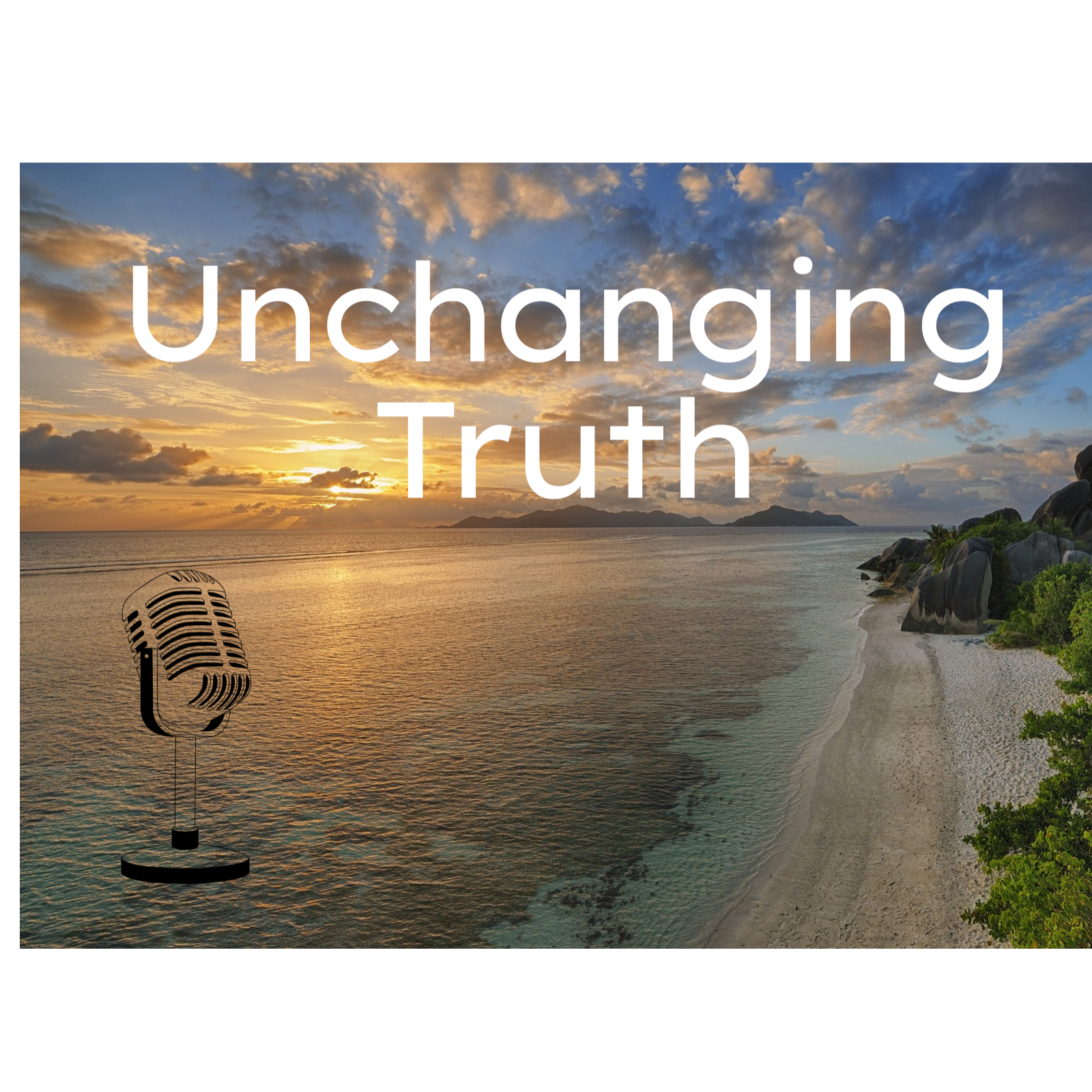 Unchanging Truth