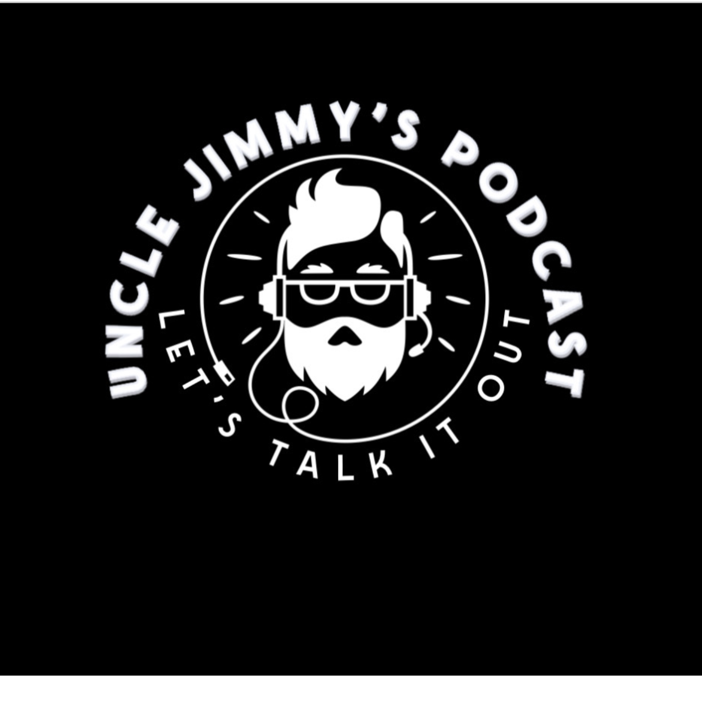 Uncle jimmys podcast introduction