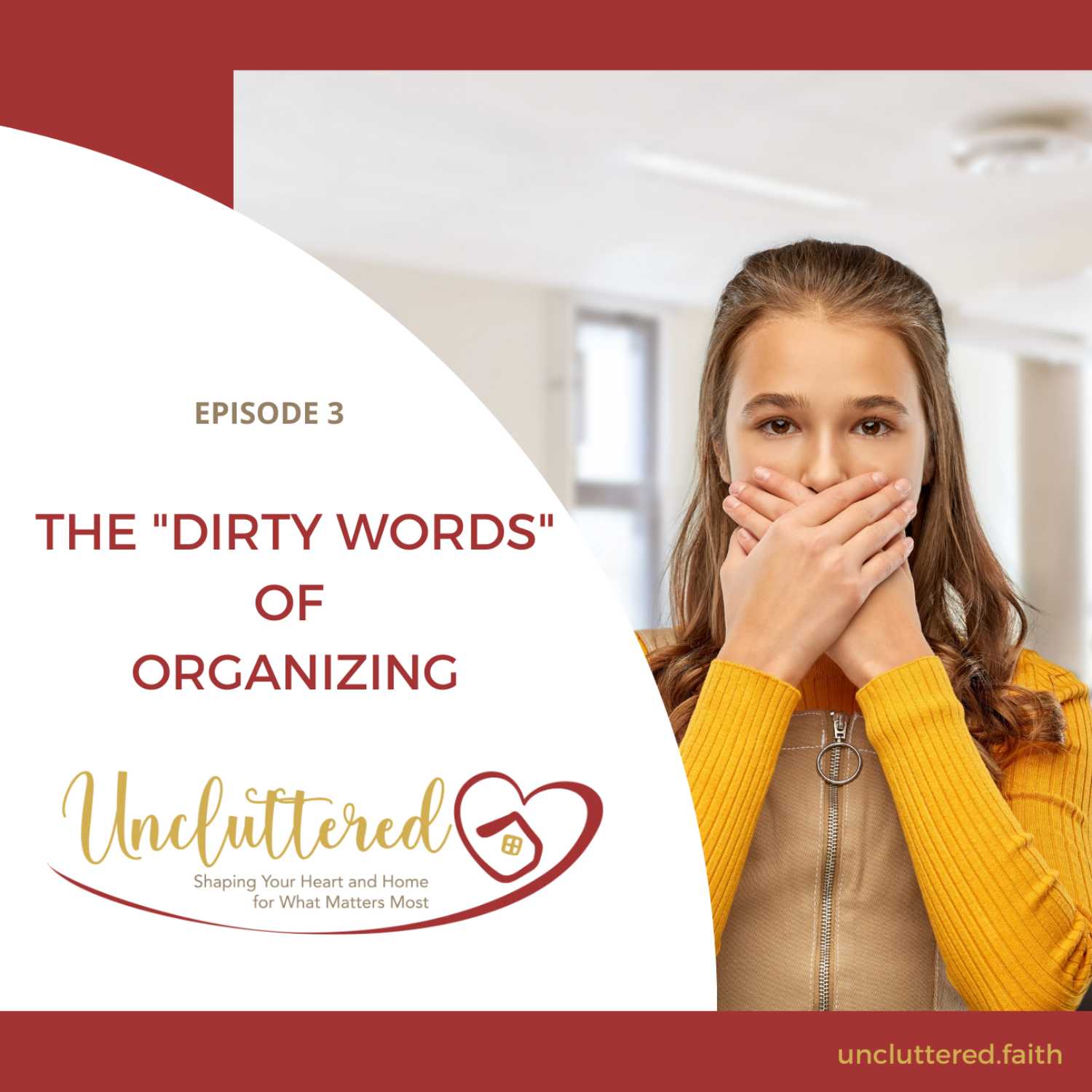 Uncluttered: Shaping Your Heart & Home for What Matters Most