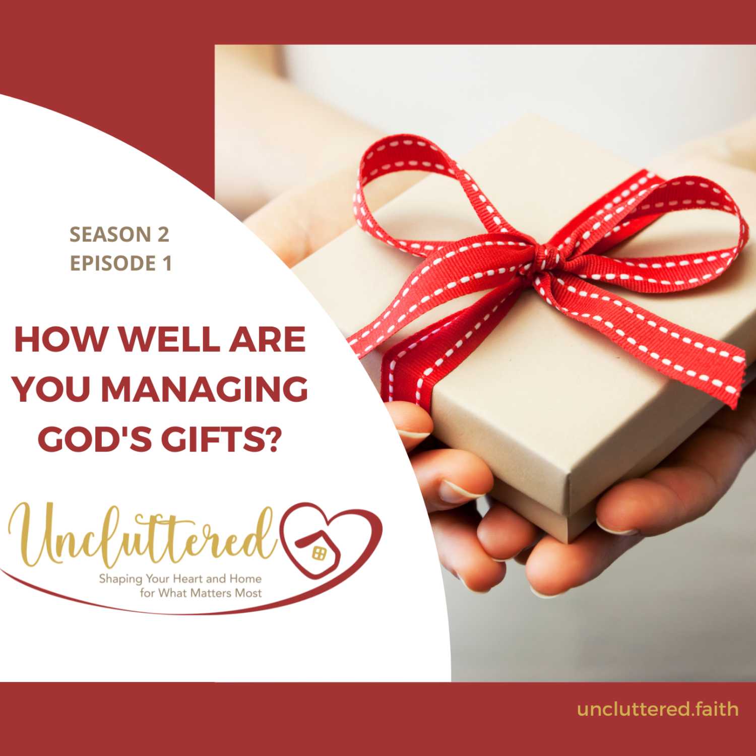 Uncluttered: Shaping Your Heart & Home for What Matters Most