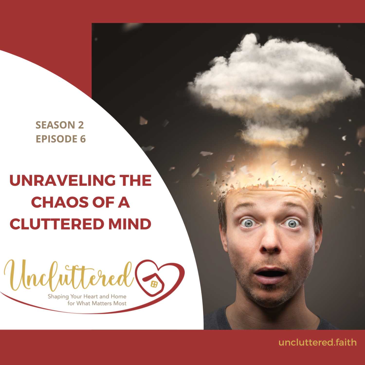 Uncluttered: Shaping Your Heart & Home for What Matters Most